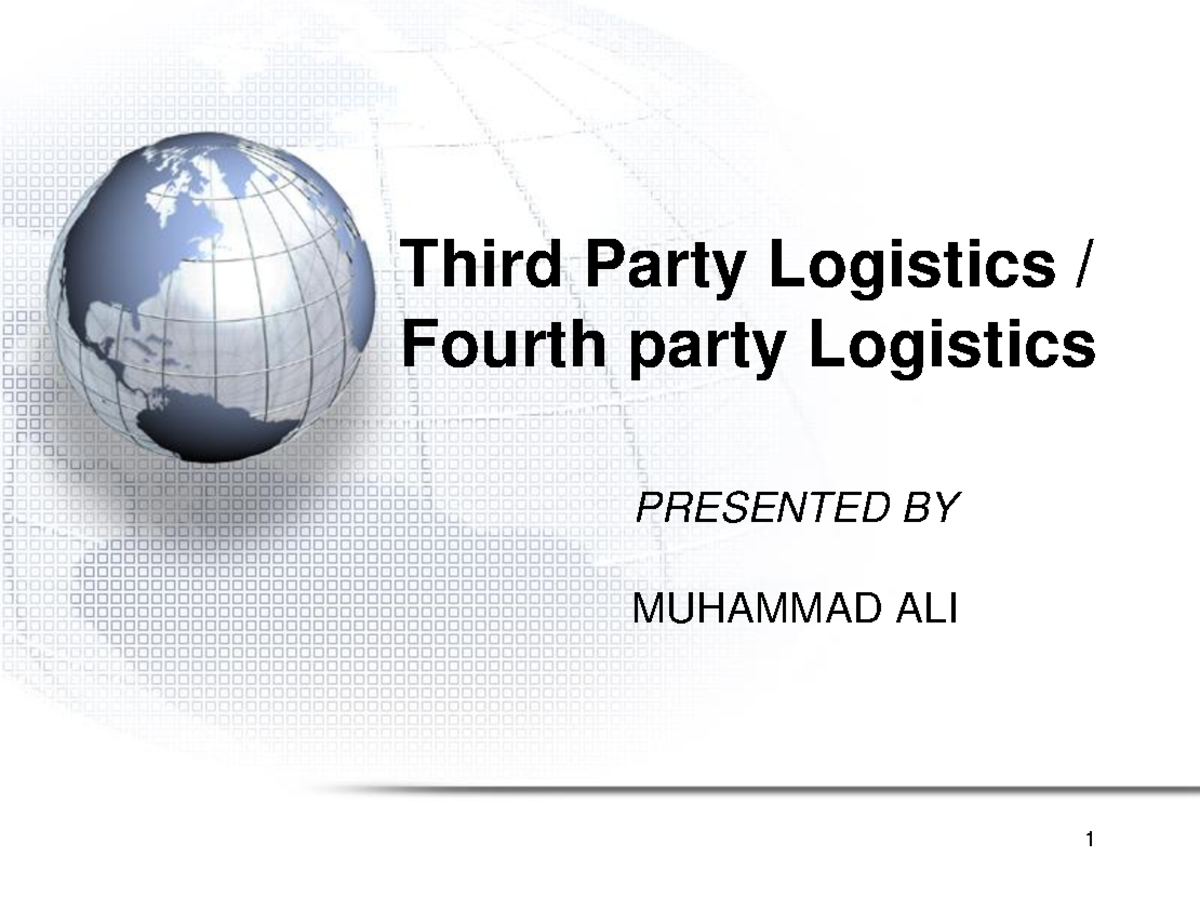 3PL - Third Party Logistics - Third Party Logistics / Fourth Party ...