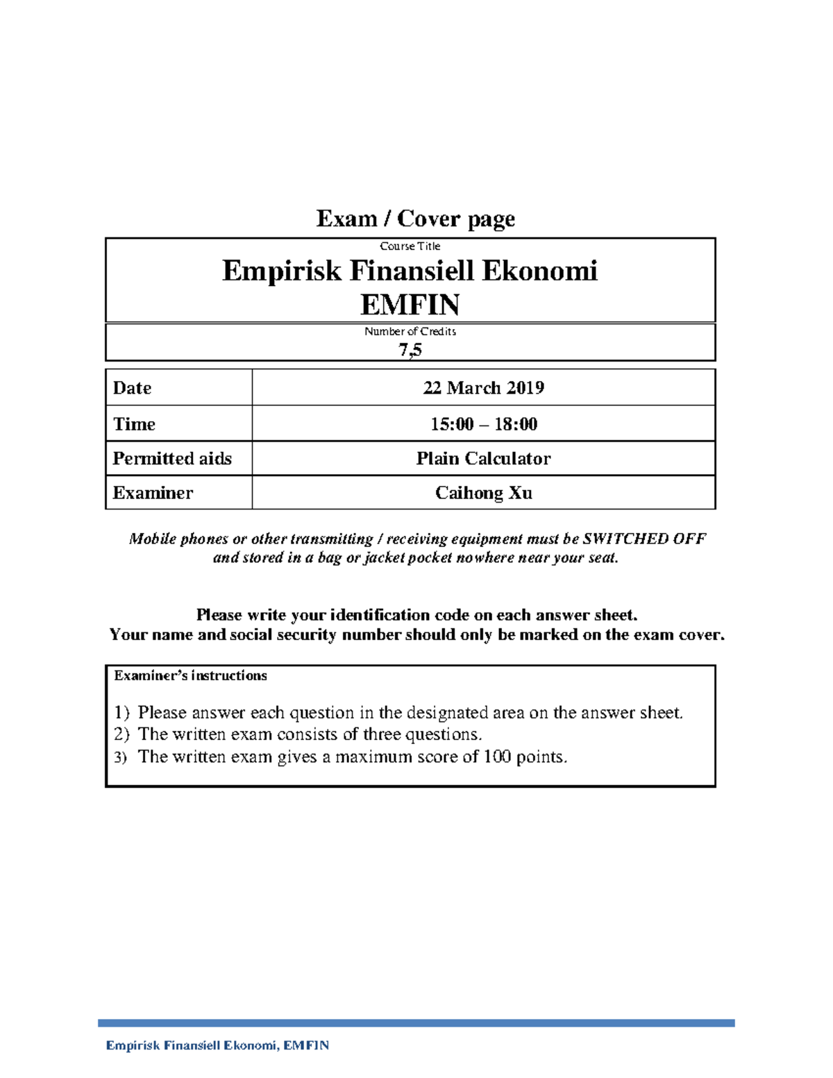 Emfin Questions 2019 0322 - Empirisk Finansiell Ekonomi, EMFIN Exam ...