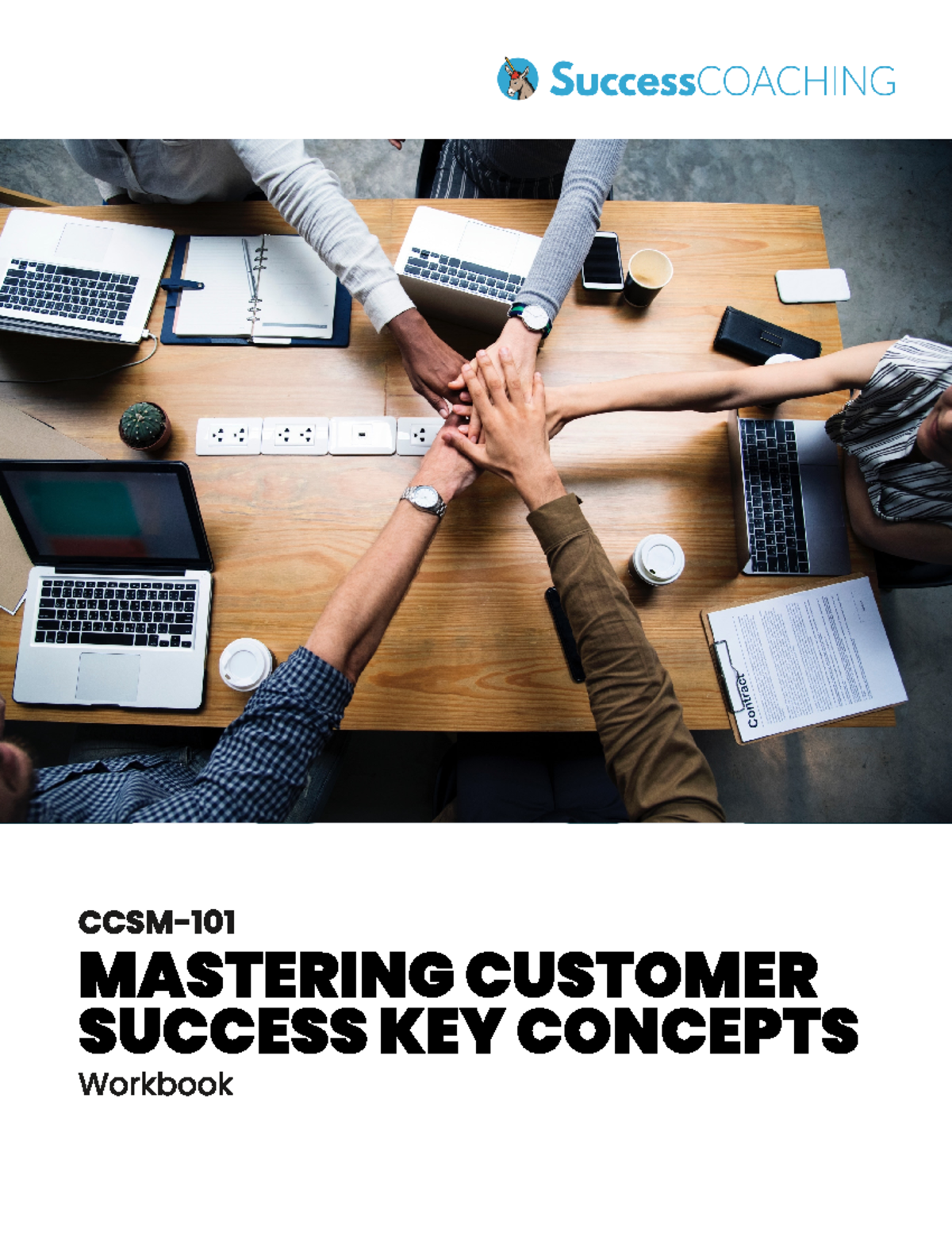 1CCSM-101-Workbook CCSM101Customer Success Key Concepts-210907-060733 ...