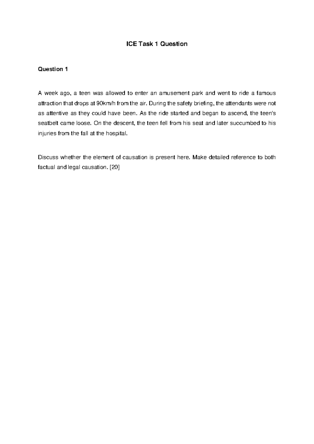 ICE Task 1 Question - ICE Task 1 Question Question 1 A week ago, a teen ...
