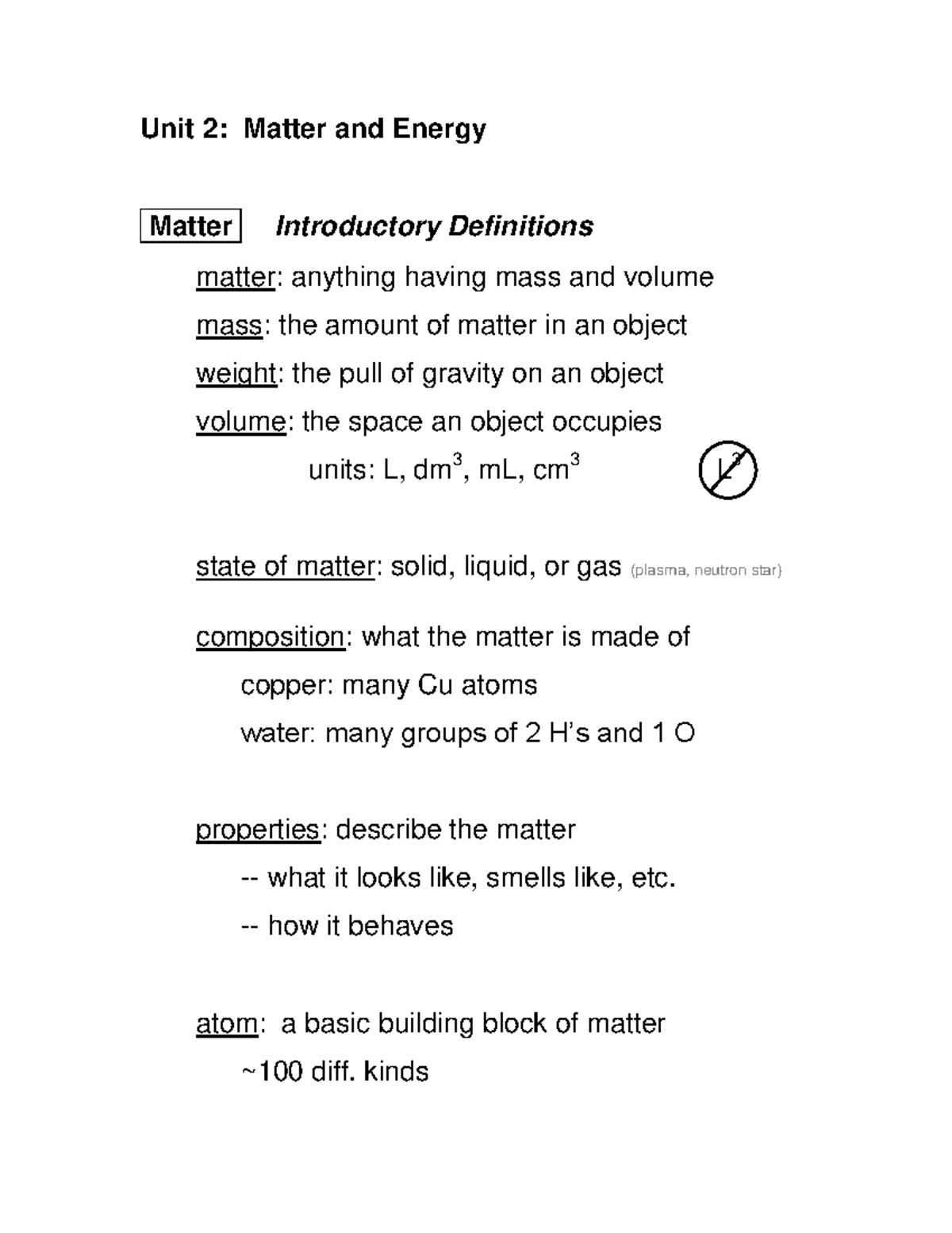 Matter and energy - Instructor given notes. - Unit 2: Matter and Energy ...