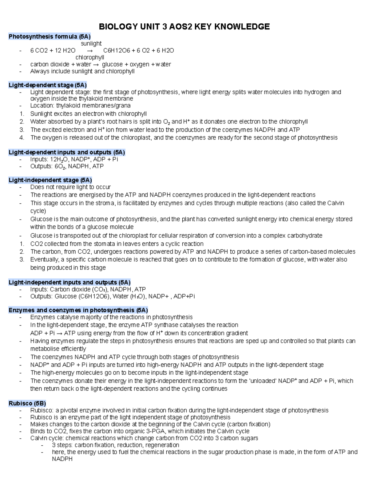 Bio key knowledge for U3AOS2 - Photosynthesis formula (5A) sunlight 6 ...