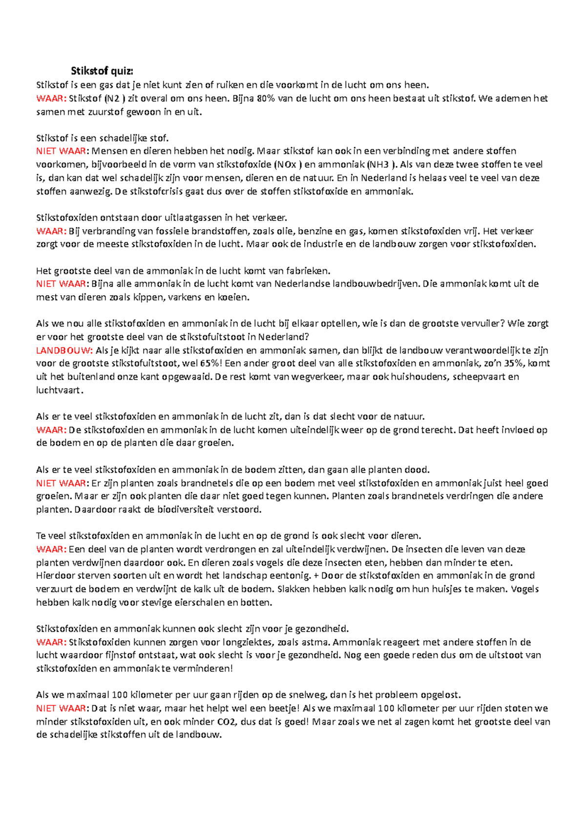 Stikstof quiz Samenvatting ethiek Stikstof quiz Stikstof is een gas dat je niet kunt zien