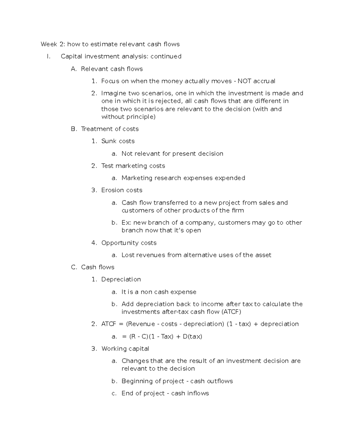 Week 2 Finance unit - how to estimate relevant cash flows - Week 2: how ...