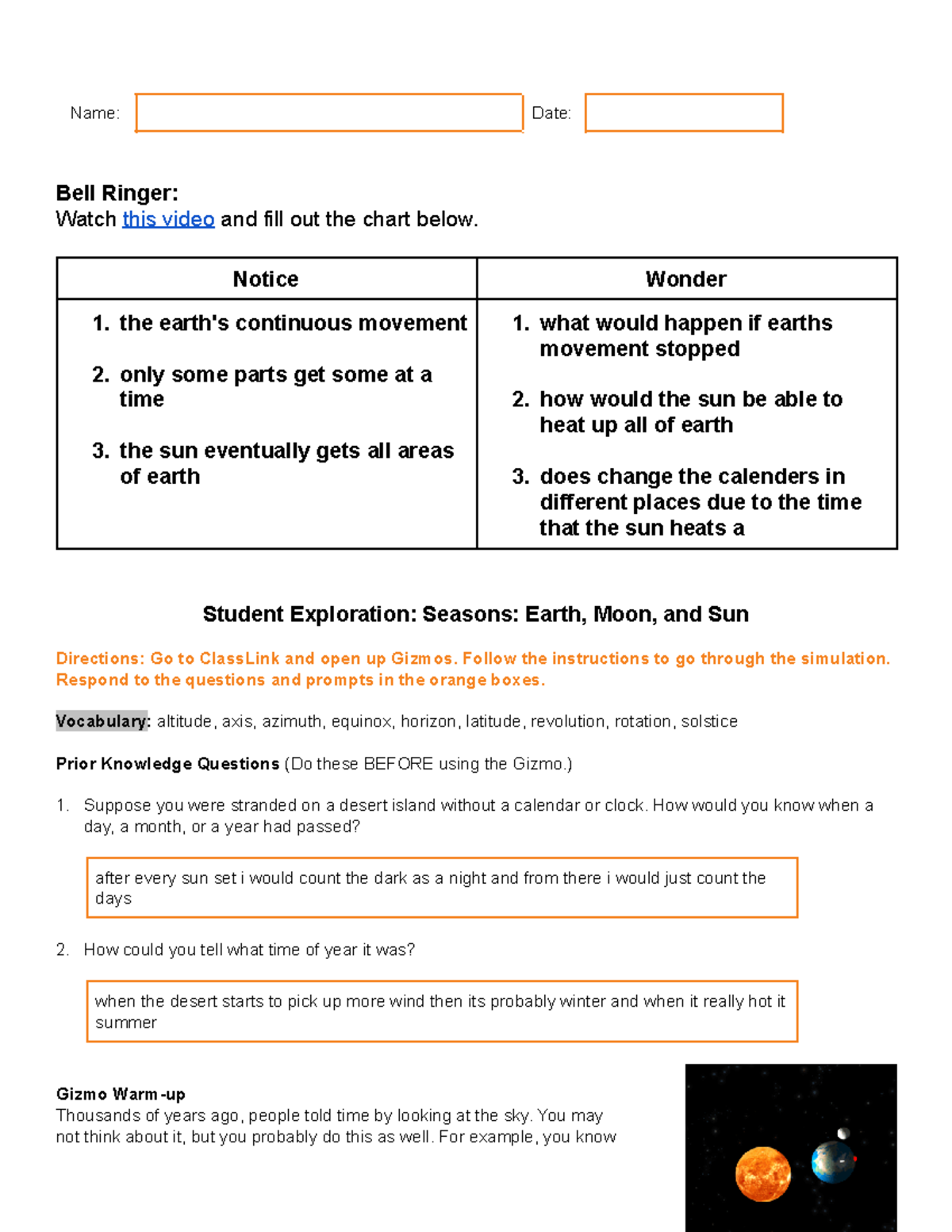 - Copy of Seasons Earth Moon Sun SE - Name: Date: Bell Ringer: Watch ...