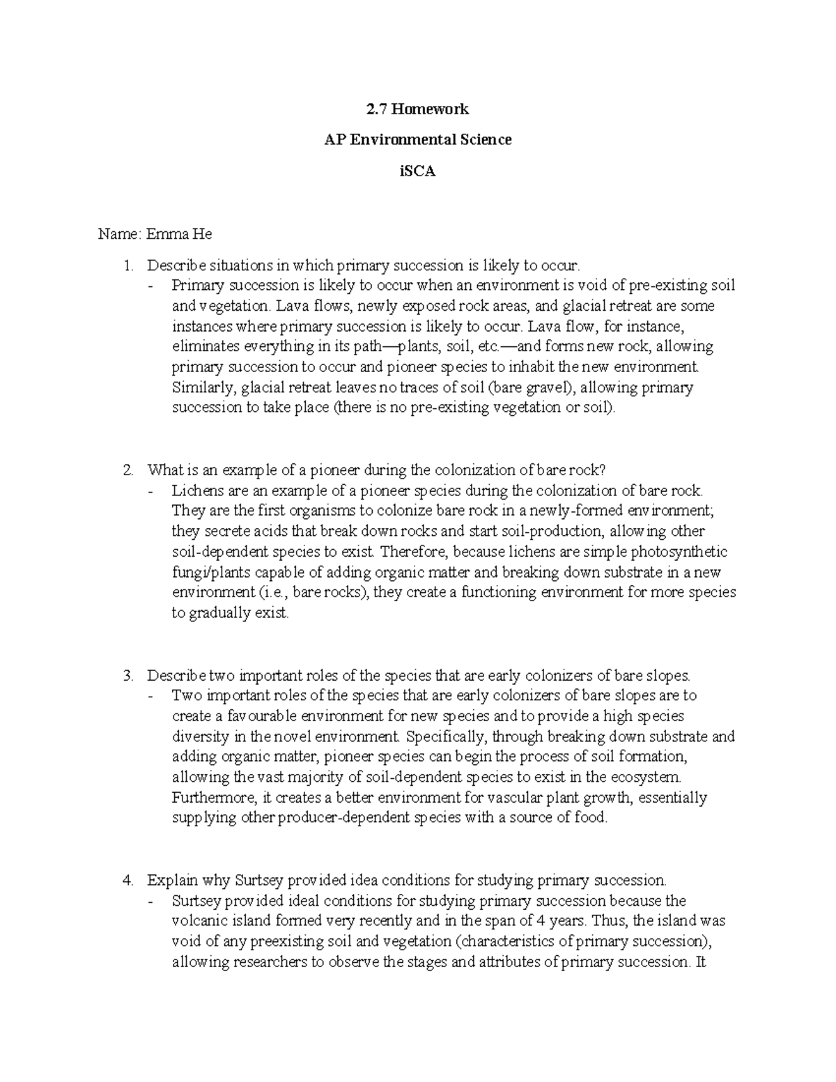 2.7 Homework - 2 Homework AP Environmental Science iSCA Name: Emma He ...