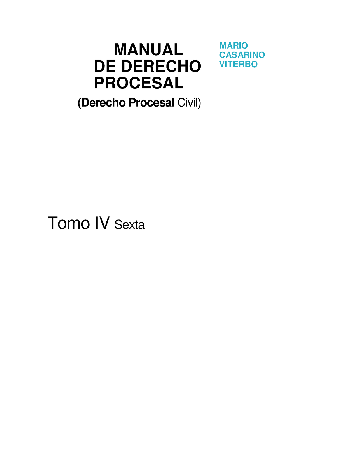 Manual De Derecho Procesal - Casarino - MANUAL DE DERECHO PROCESAL ...