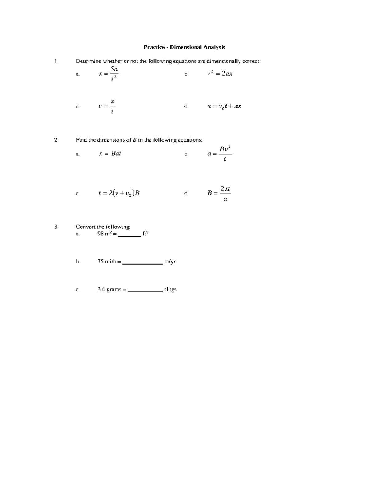 PHY 201 - Practice - Dimensional Analysis Determine whether or not the ...