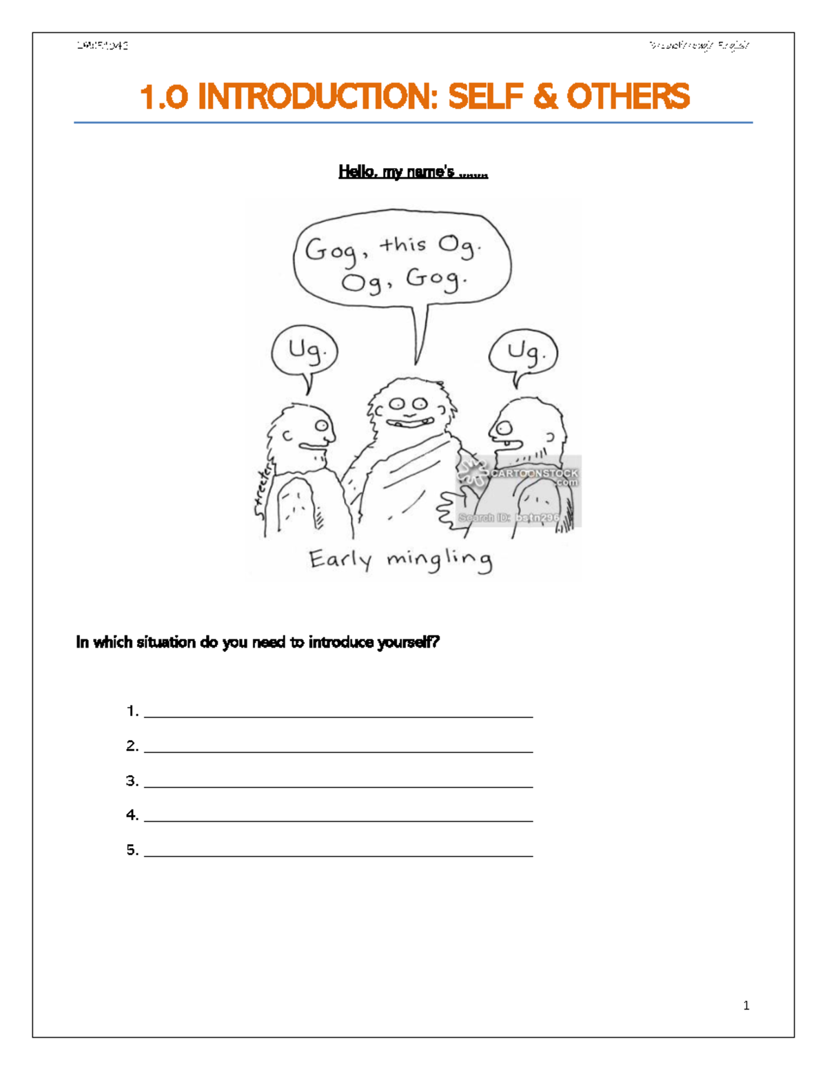 1.0 Introduction Self and Others - 1 INTRODUCTION: SELF & OTHERS Hello ...