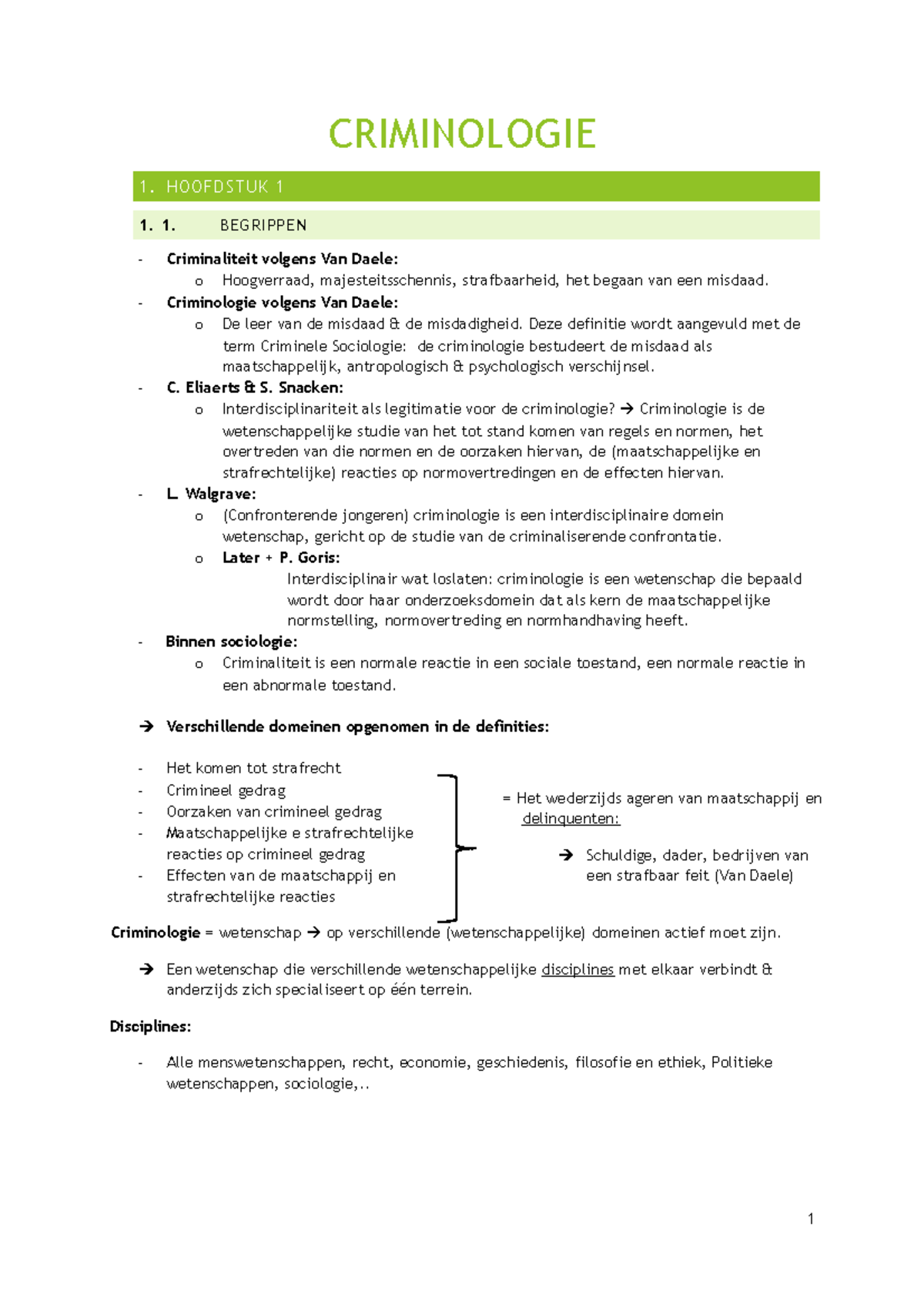 Samenvatting-Criminologie Cursus - CRIMINOLOGIE 1. HOOFDSTUK 1 1. 1 ...