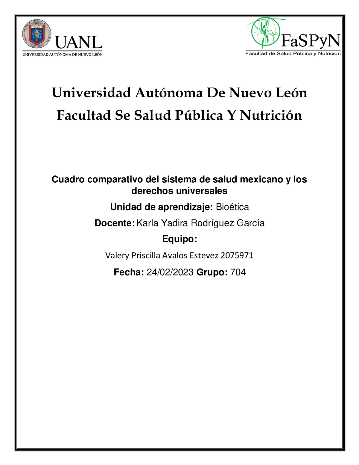 Bioetica Cuadro Comparativo Del Sistema De Salud Mexicano Universidad AutÛnoma De Nuevo LeÛn 5010