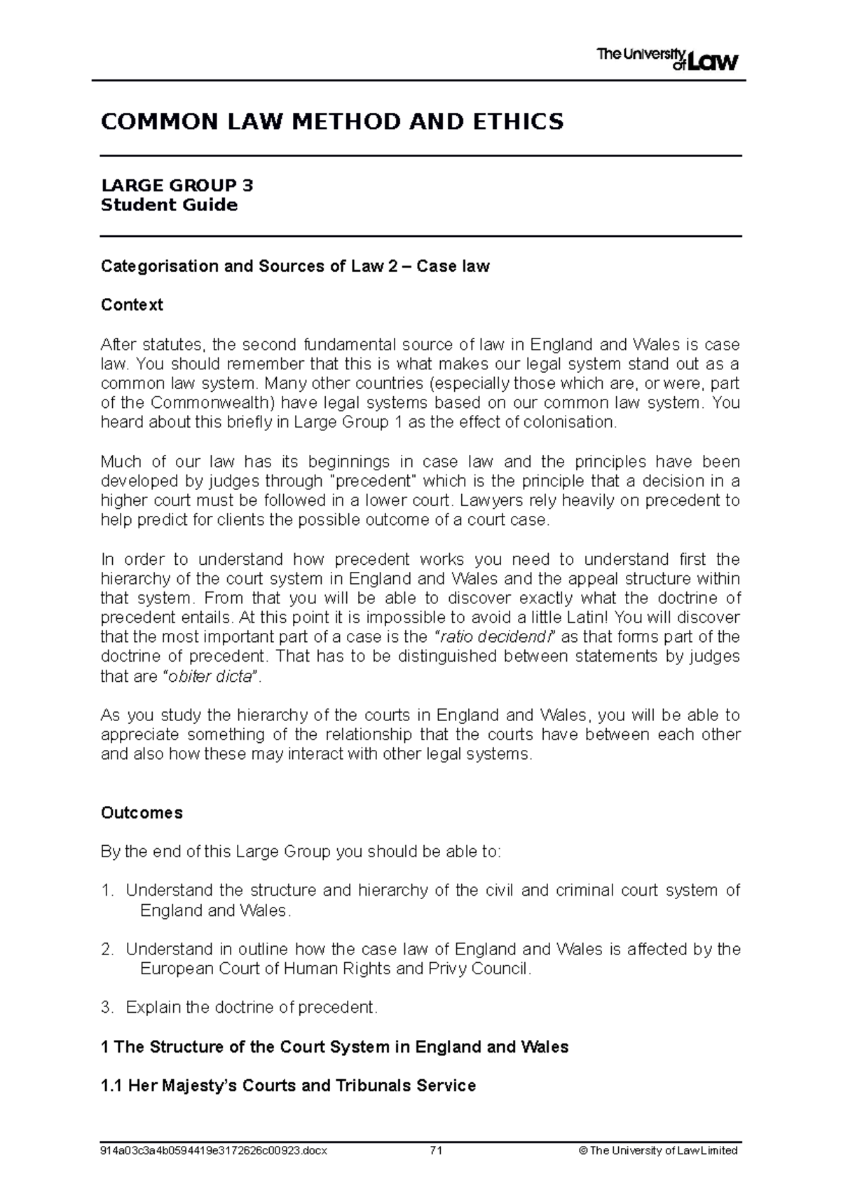 Student Guide; Unit 3 - COMMON LAW METHOD AND ETHICS LARGE GROUP 3 ...