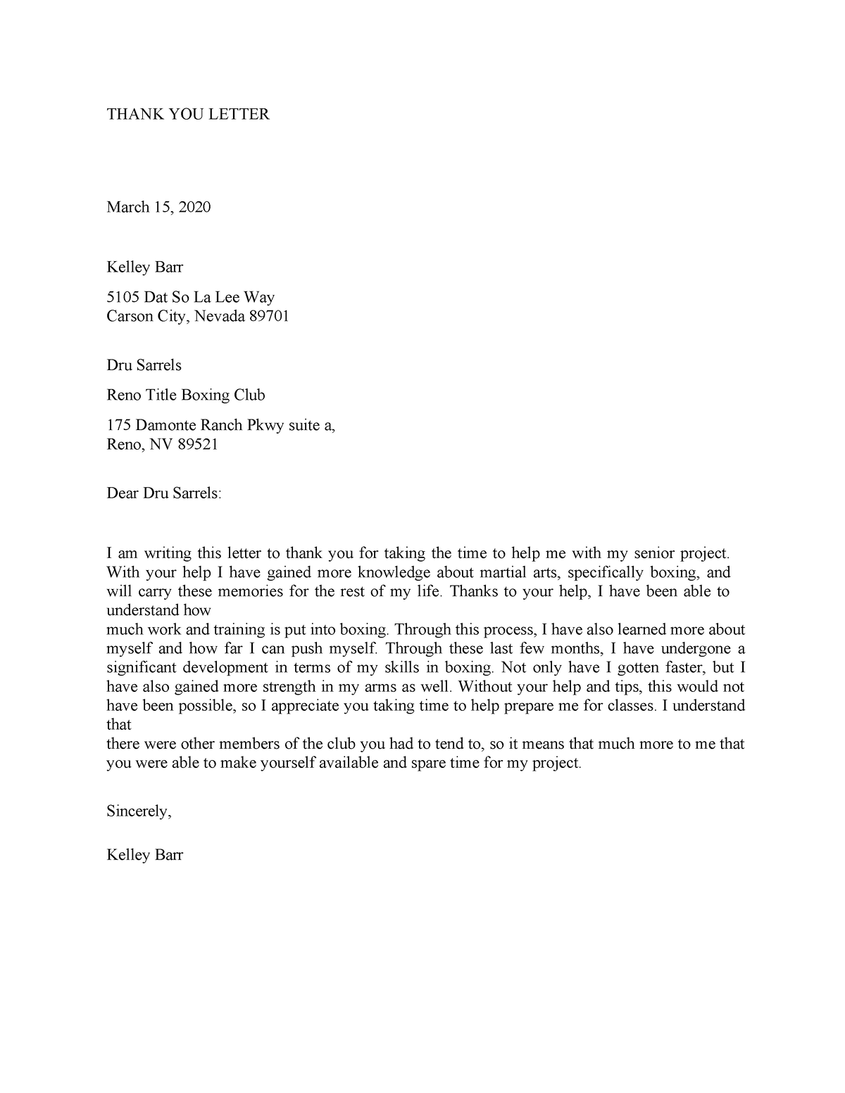 Thank YOU Lette - THANK YOU LETTER March 15, 2020 Kelley Barr 5105 Dat ...