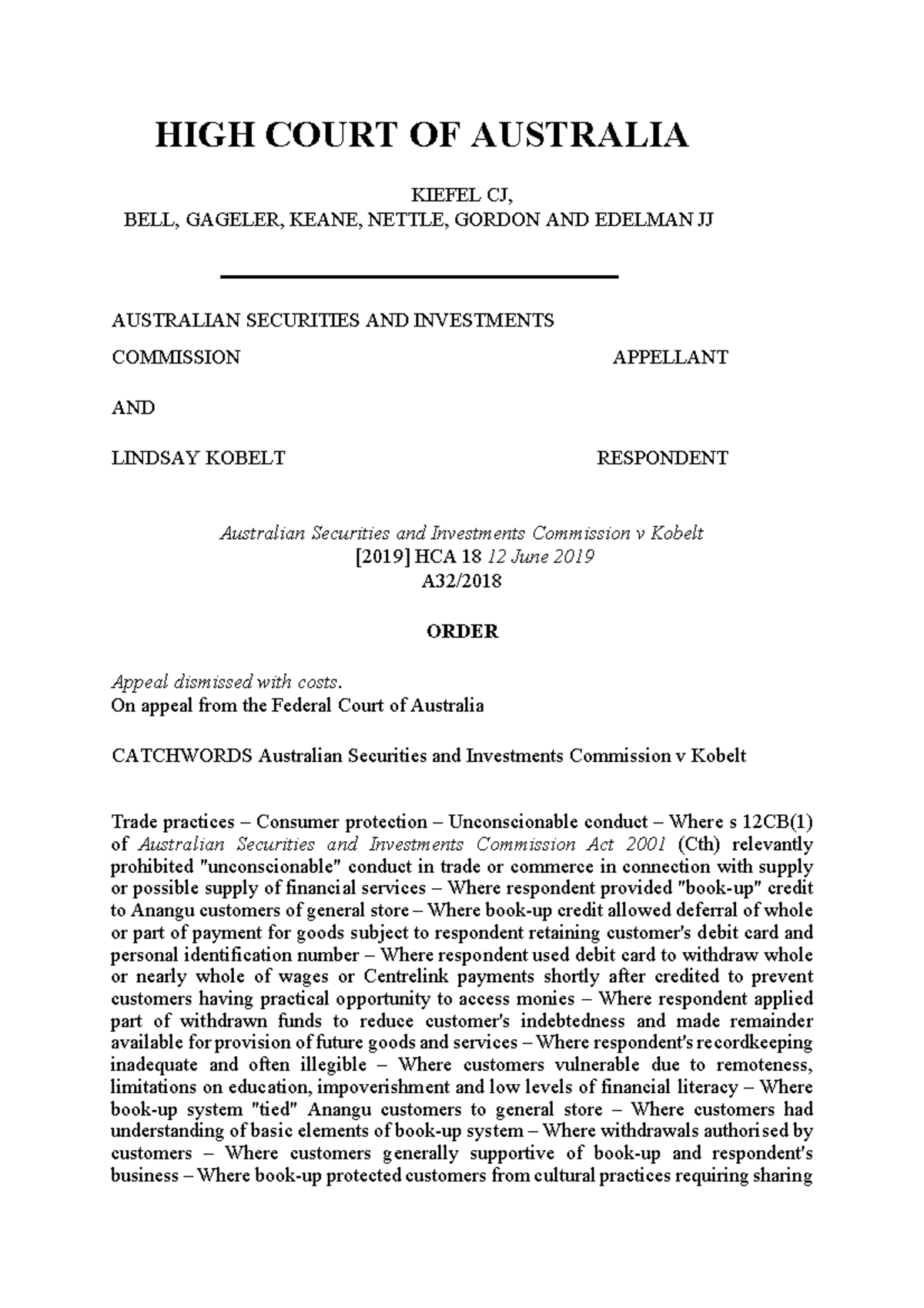 1. ASIC v Kobelt extract HIGH COURT OF AUSTRALIA KIEFEL CJ, BELL