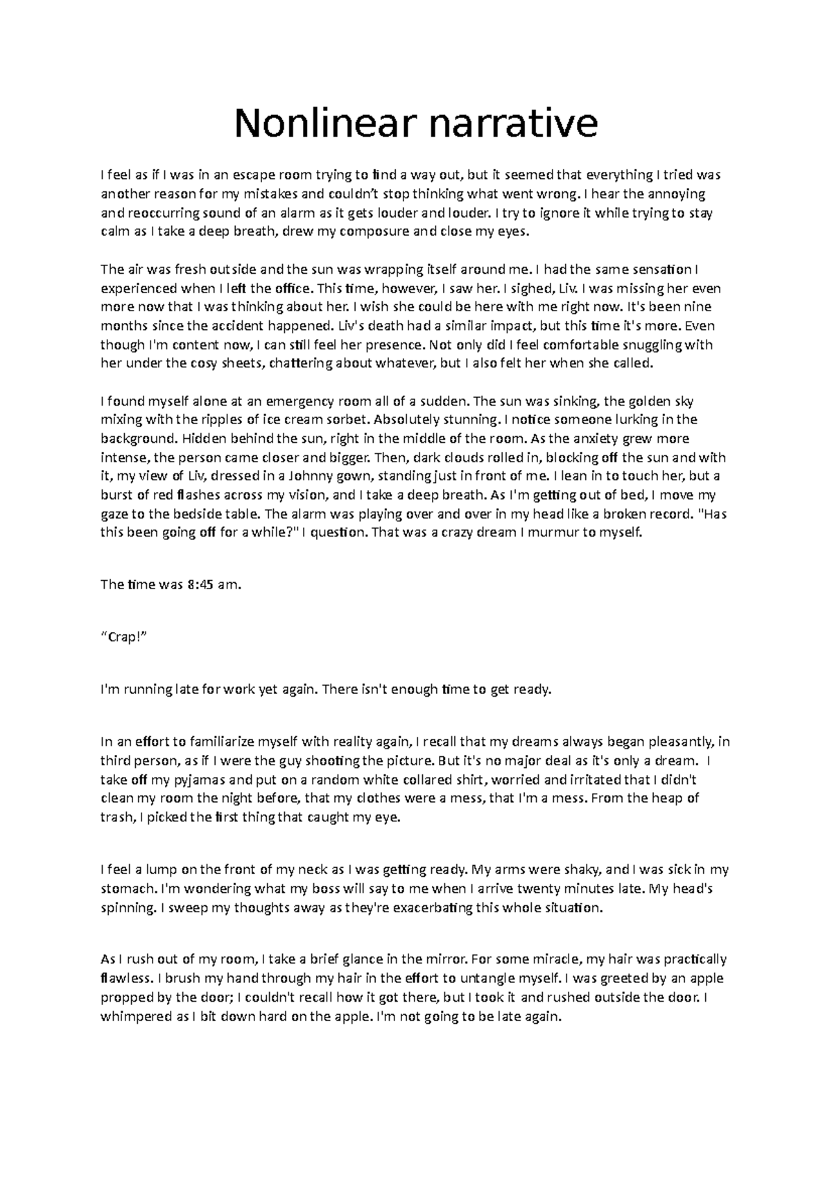 Non linear narritive - Nonlinear narrative I feel as if I was in an ...
