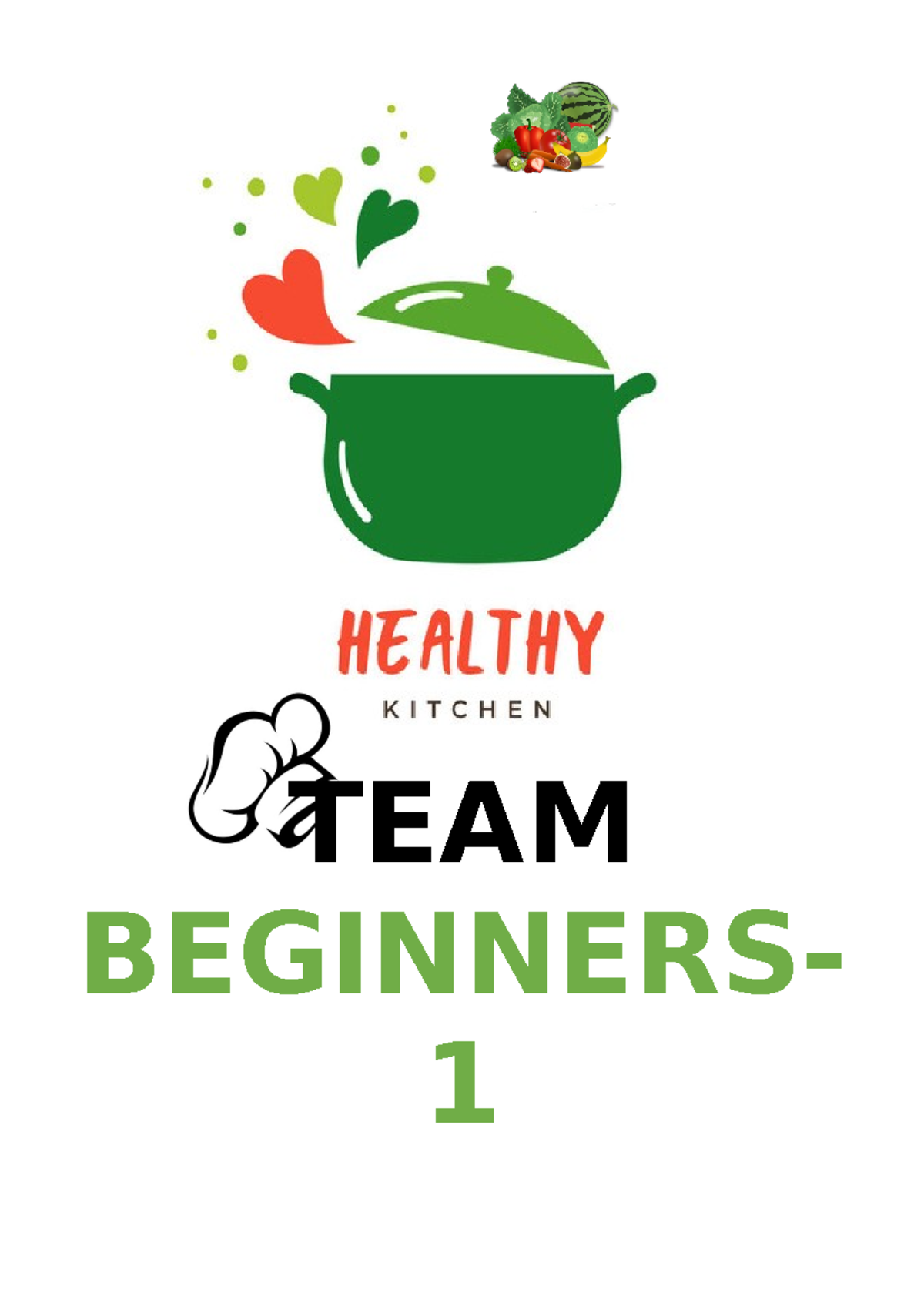 Cookfest LAY OUT - Public Health - HEALTHY KITCHEN TEAM BEGINNERS- 1 ...