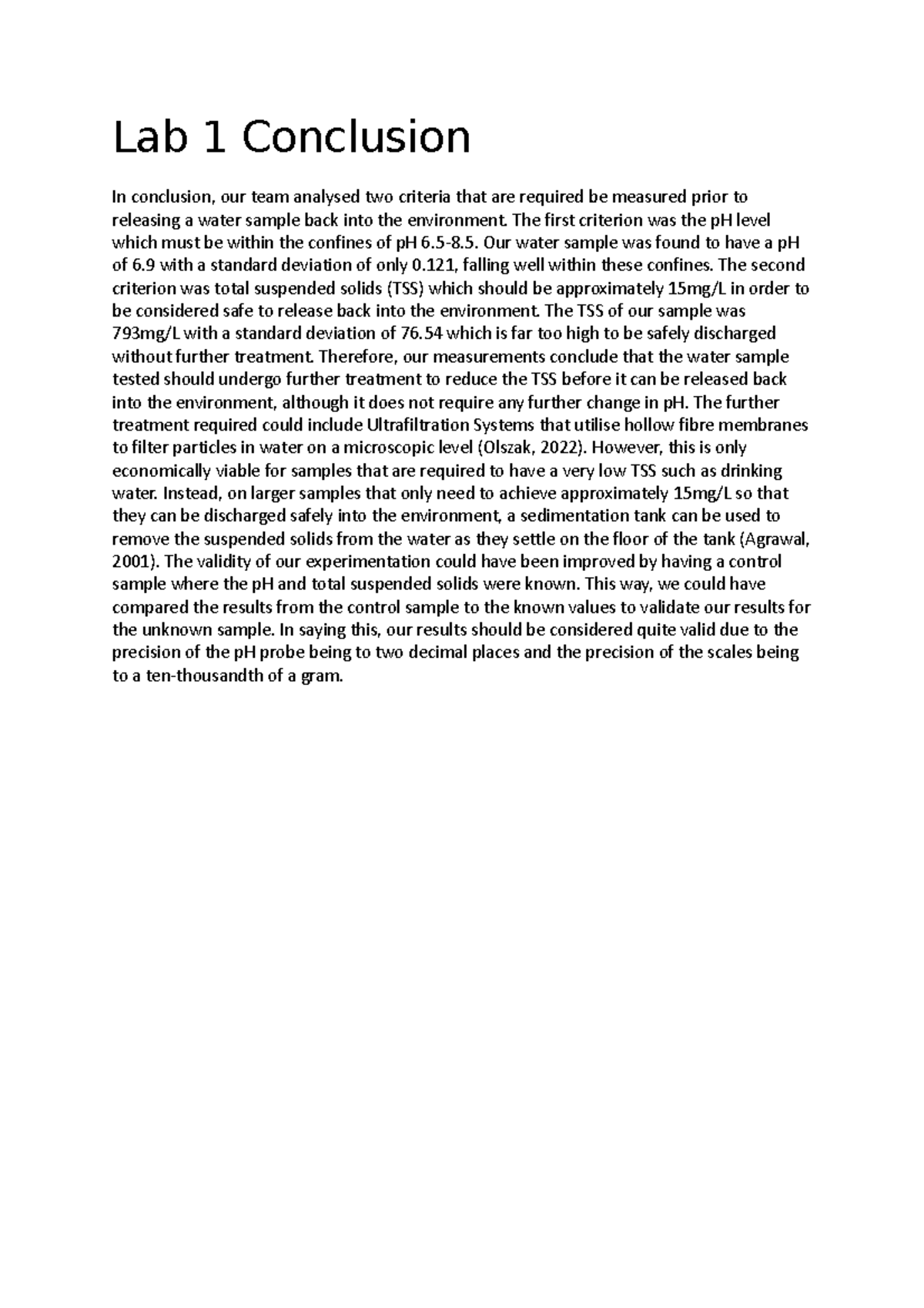 Lab 1 Conclusion Lab 1 Conclusion In conclusion, our team analysed