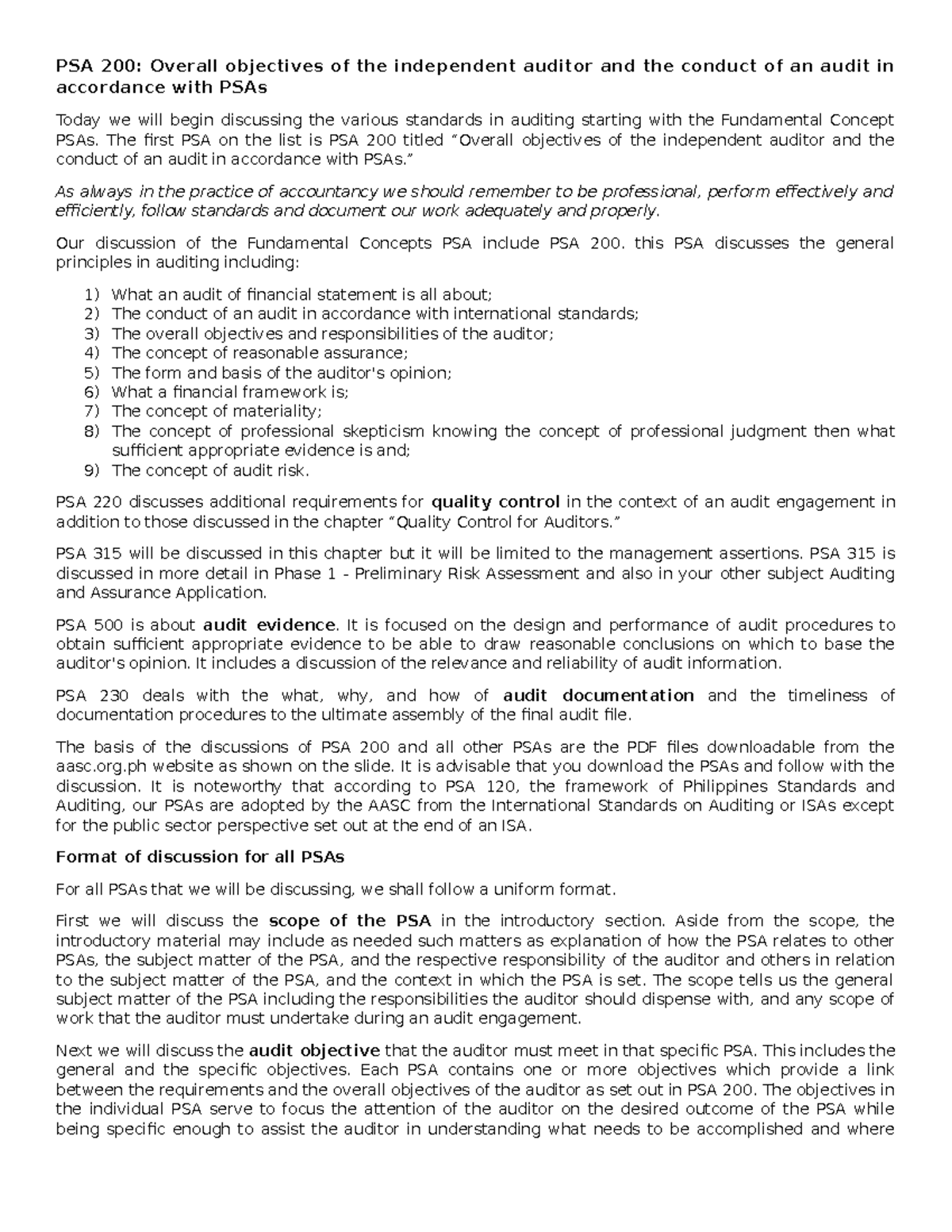 AUDITING AND ASSURANCE PSA 200 Overall objectives of the independent