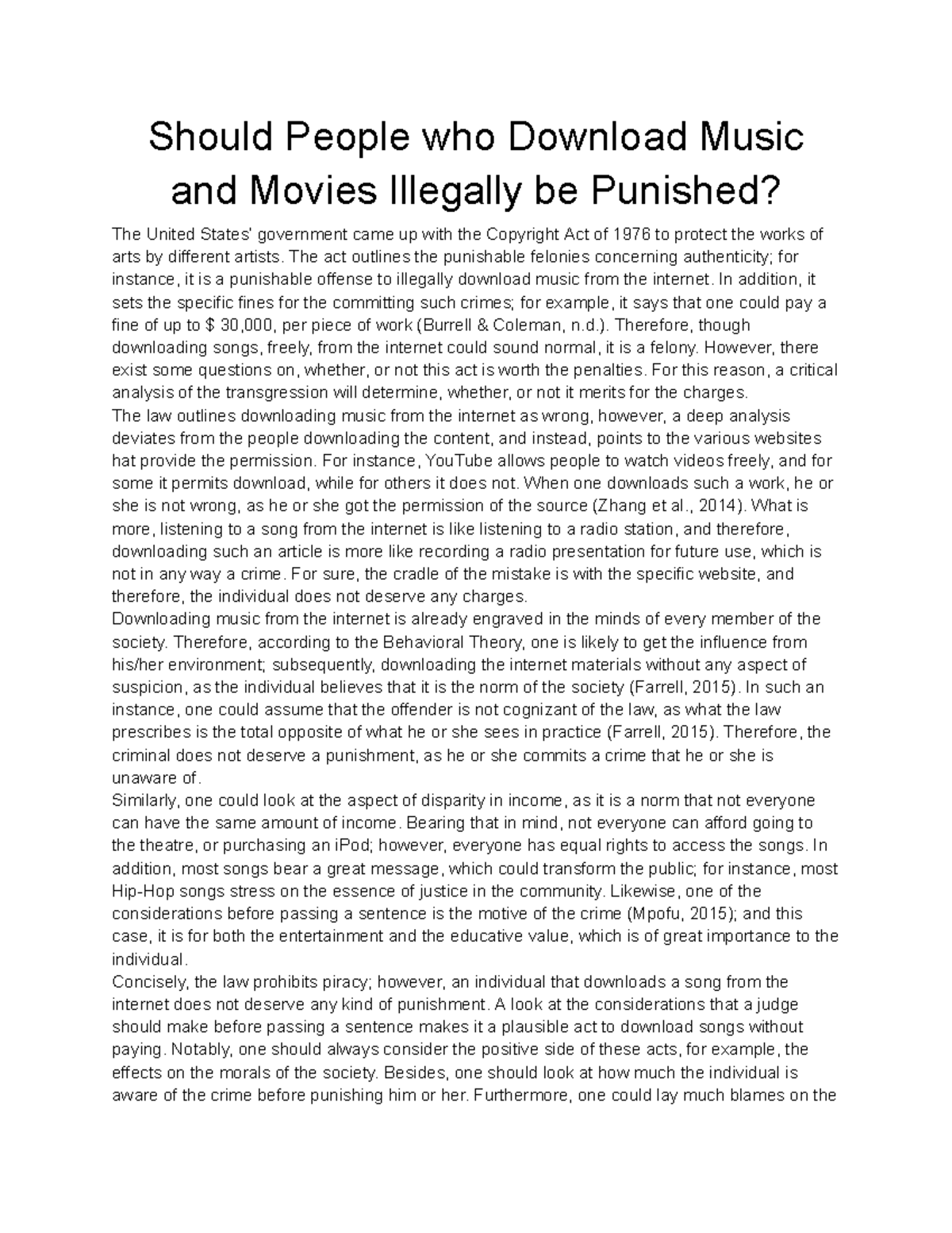 Should People who Download Music and Movies Illegally be Punished The