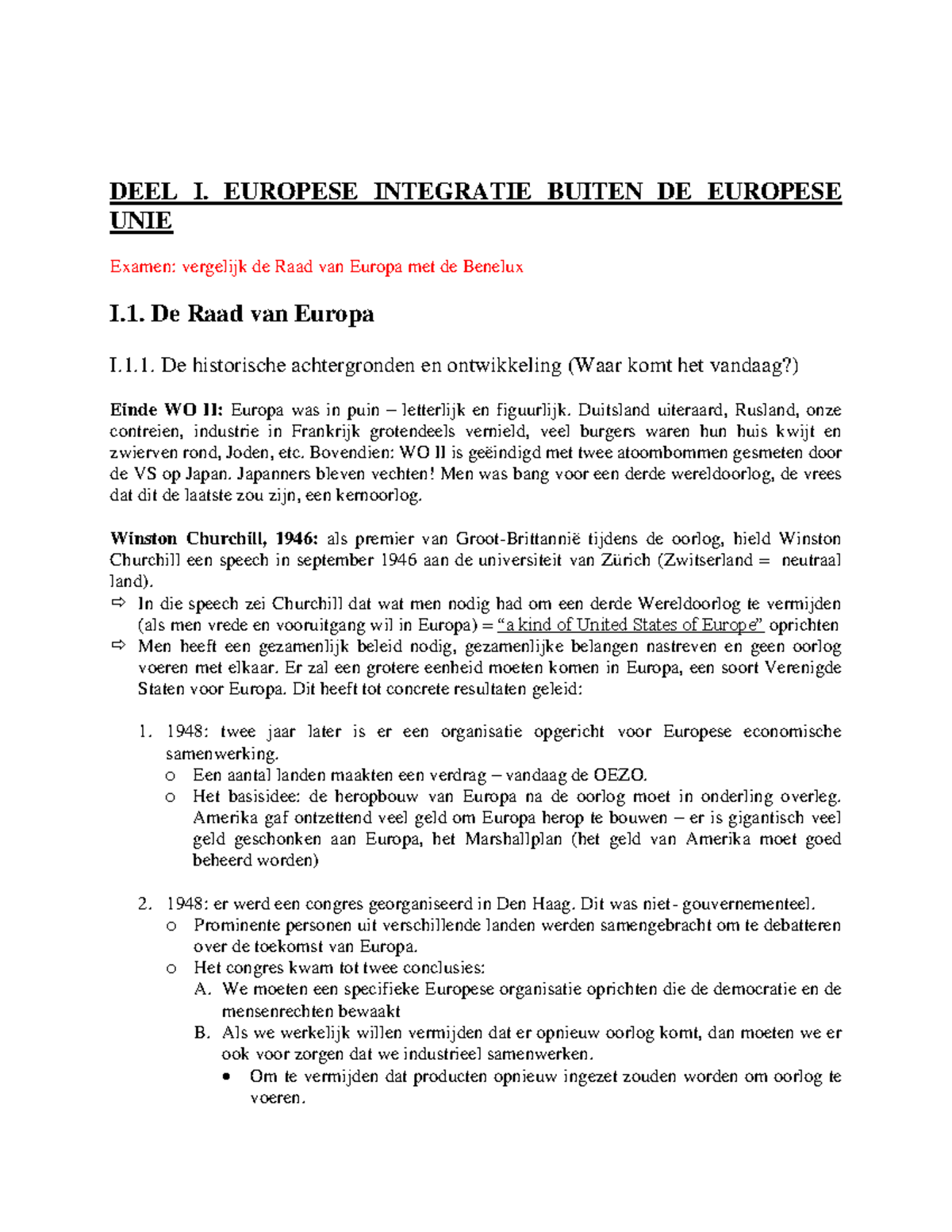 De Raad Van Europa - DEEL I. EUROPESE INTEGRATIE BUITEN DE EUROPESE ...