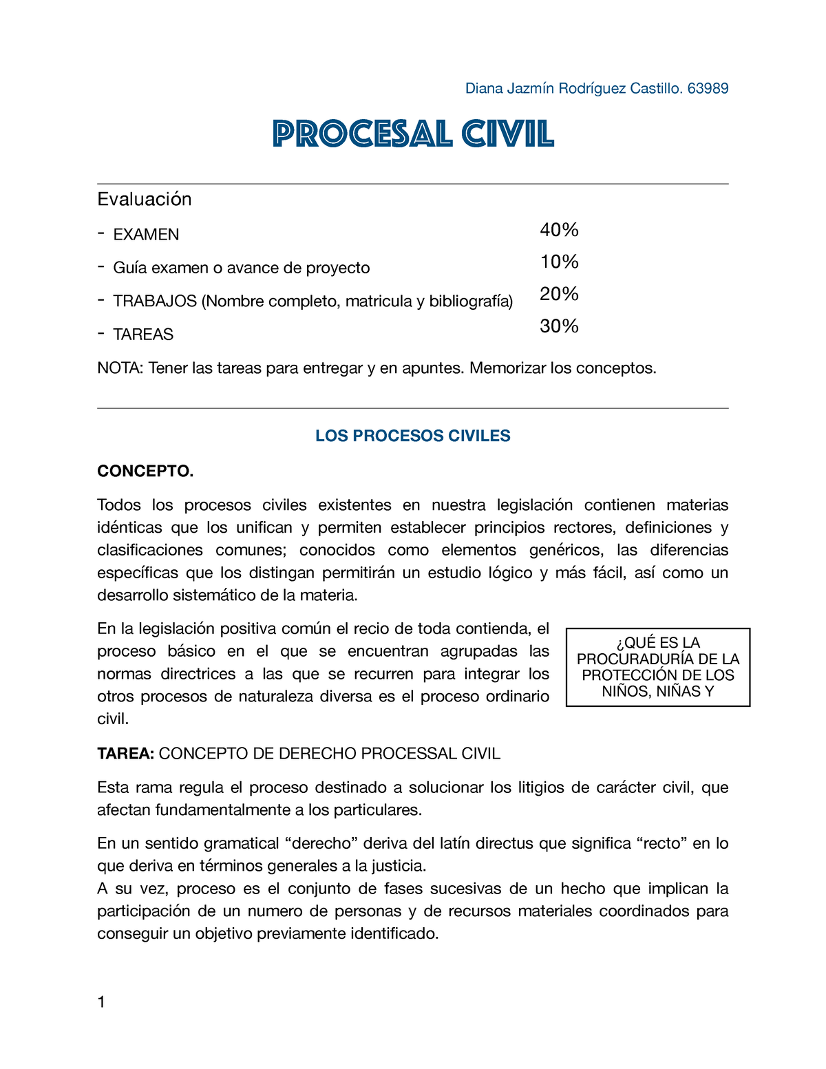 Apuntes Procesal Civil - PROCESAL CIVIL Evaluación EXAMEN Guía Examen O ...