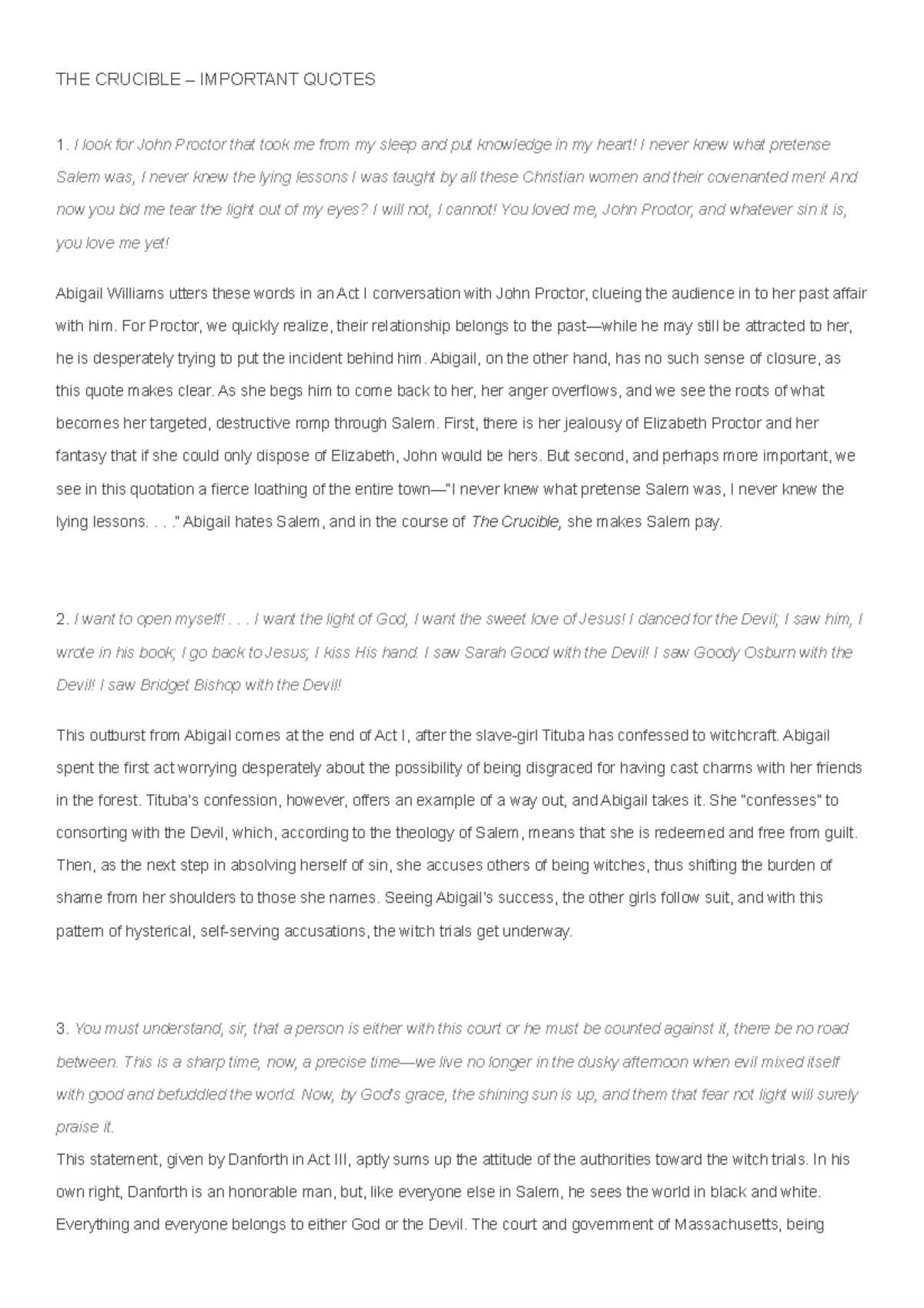 THE Cruciblequotes THE CRUCIBLE IMPORTANT QUOTES I look for John