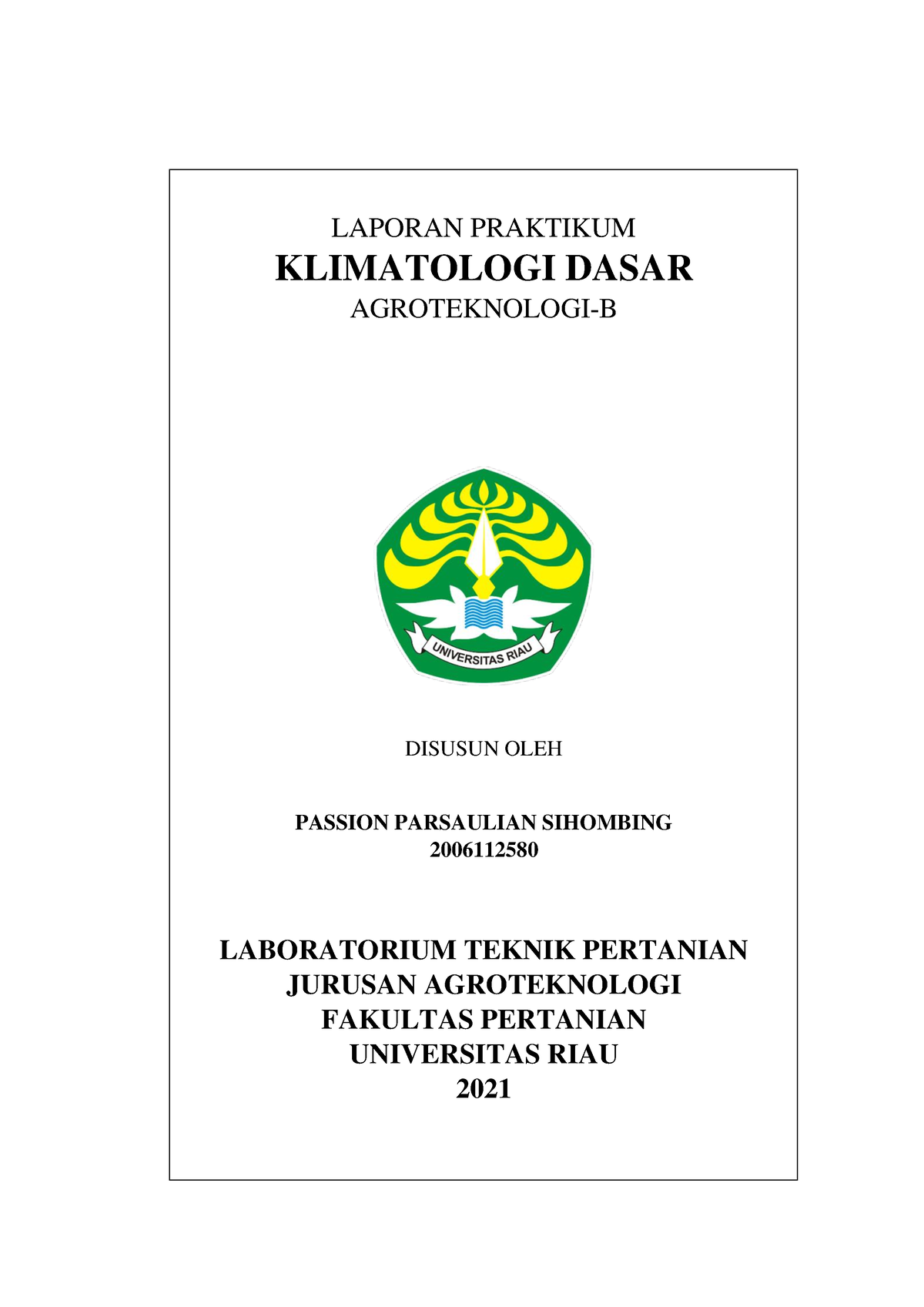 Laporan Akhir Praktikum Klimatologi Dasar - LAPORAN PRAKTIKUM ...