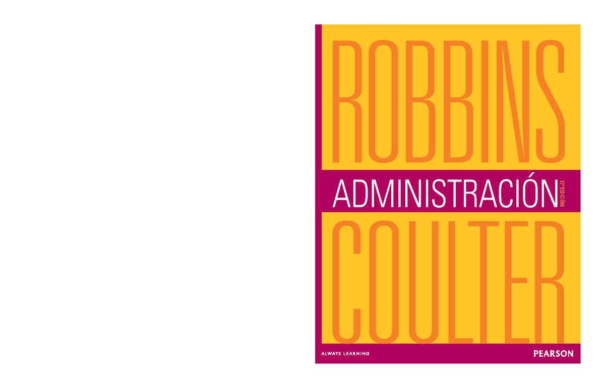 Administracion (Robbins Coulter) - ROBBINS COULTER ADMINISTRACIÓN 12ª ...