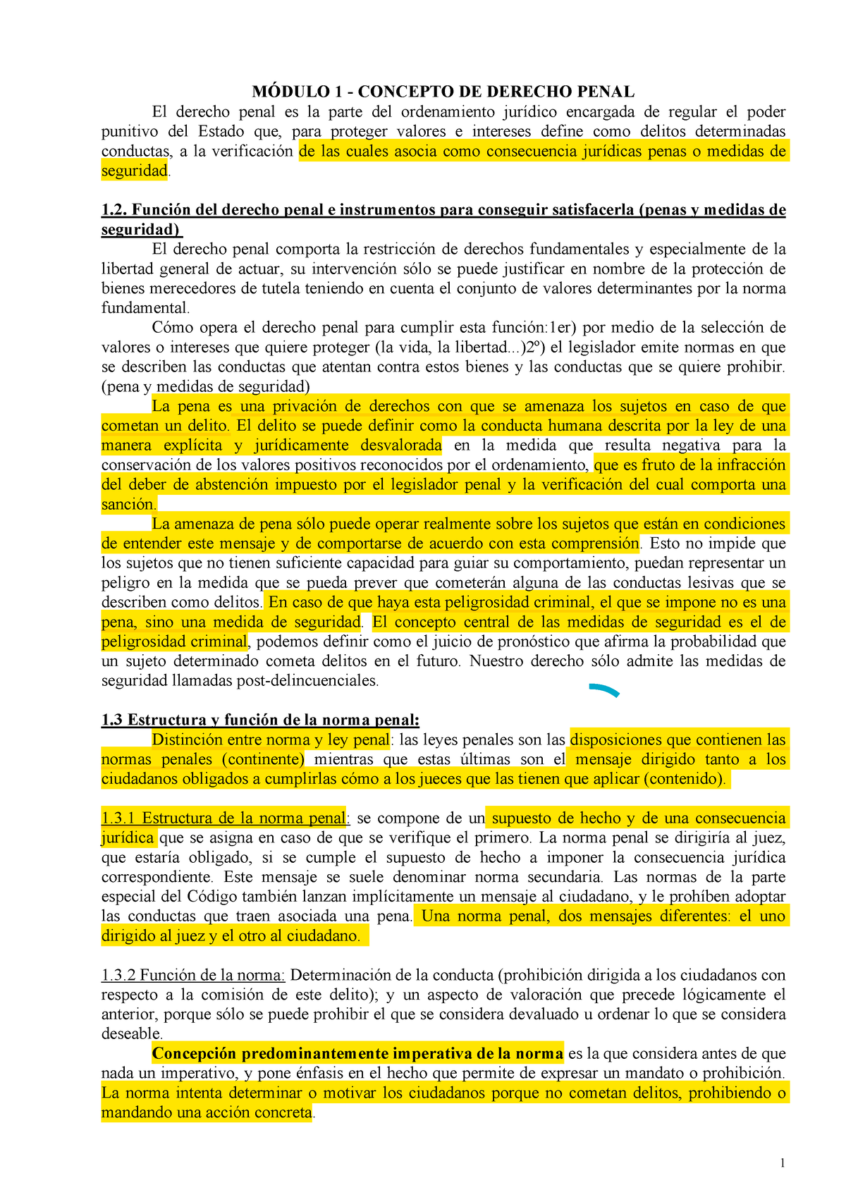 Resumen Derecho Penal I - MÓDULO 1 - CONCEPTO DE DERECHO PENAL El ...