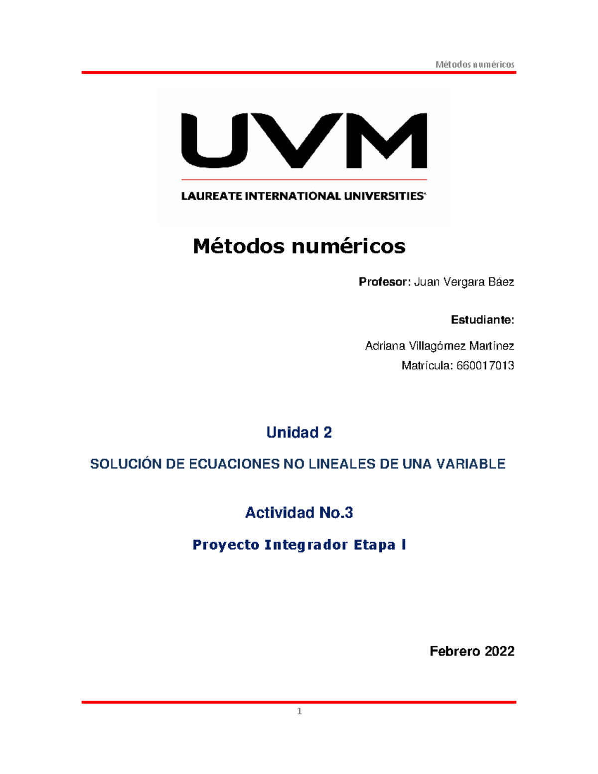 Actividad Numero 3 Proyecto Integrador Etapa 1 - Métodos Numéricos ...