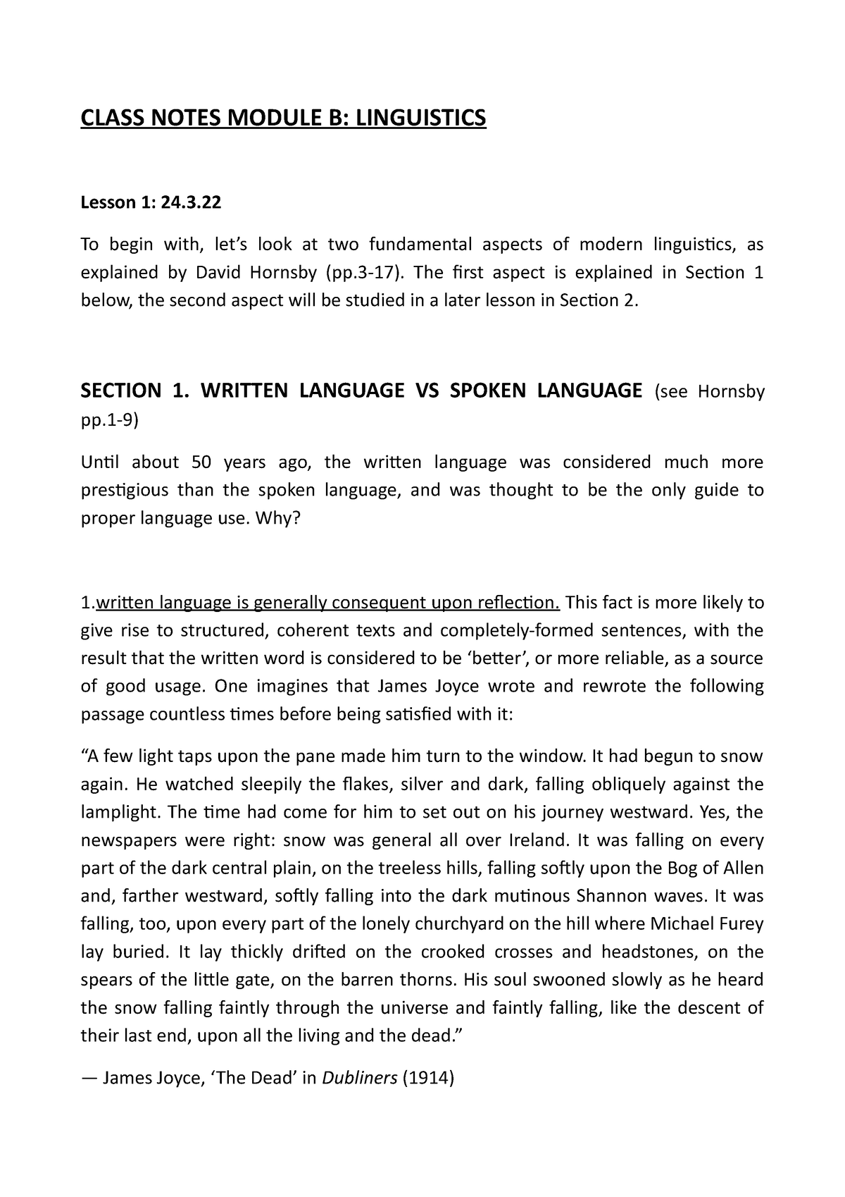 Class Notes - Linguistics - CLASS NOTES MODULE B: LINGUISTICS Lesson 1: 24. To Begin With, Let’s ...