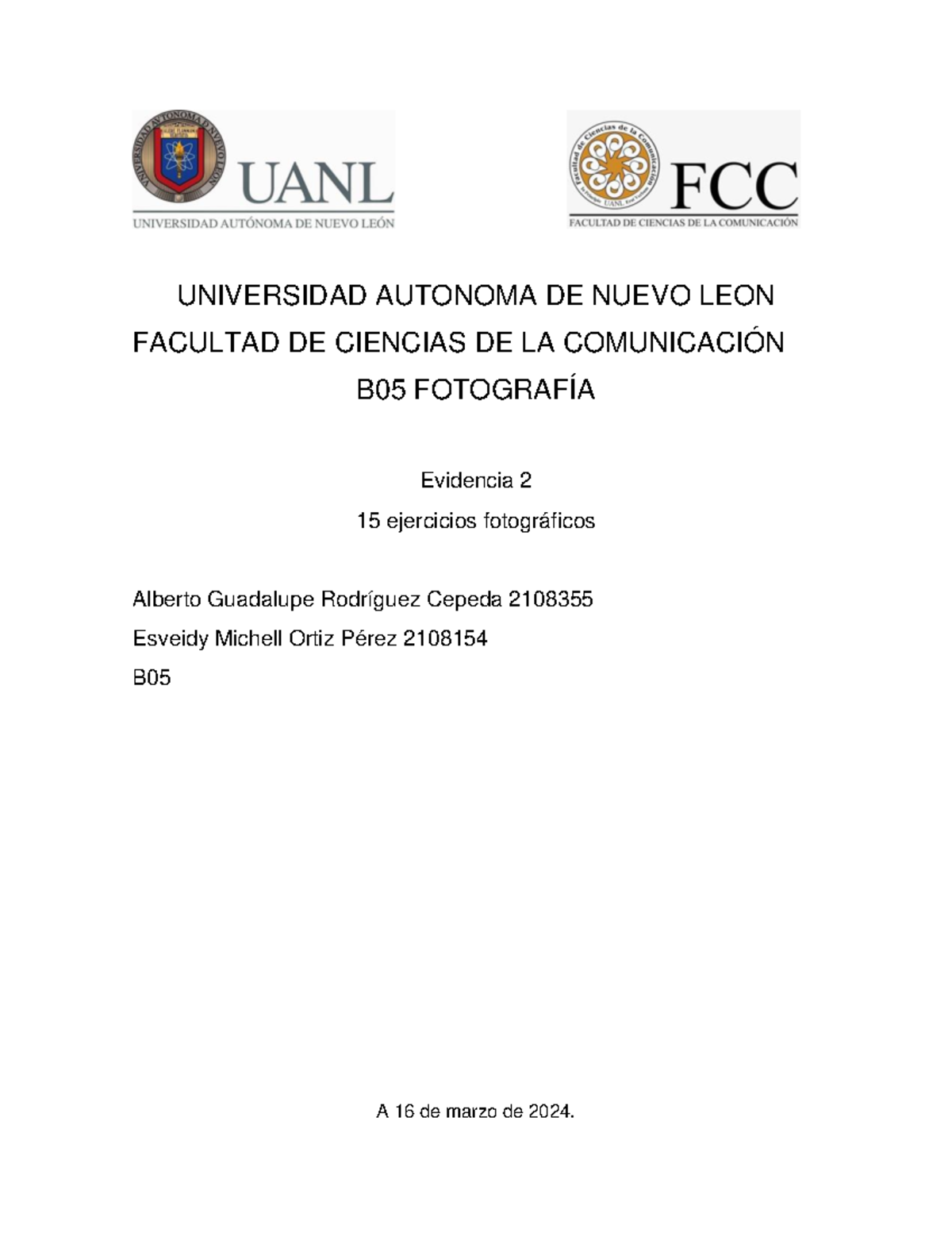 Evidencia 10131 - UNIVERSIDAD AUTONOMA DE NUEVO LEON FACULTAD DE ...