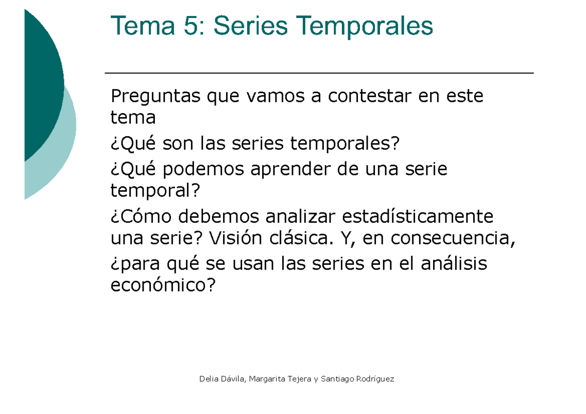 Estadística Tema 5 Series Temporales Teoría - Tema 5: Series Temporales ...