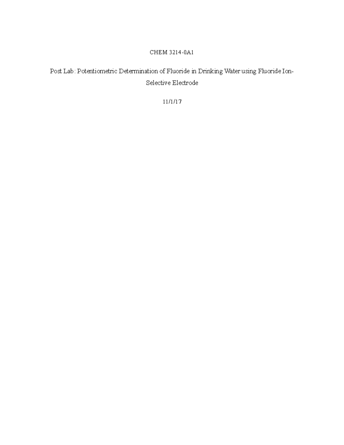 Post Lab #8 Determination of Fluoride - CHEM Post Lab: Potentiometric ...