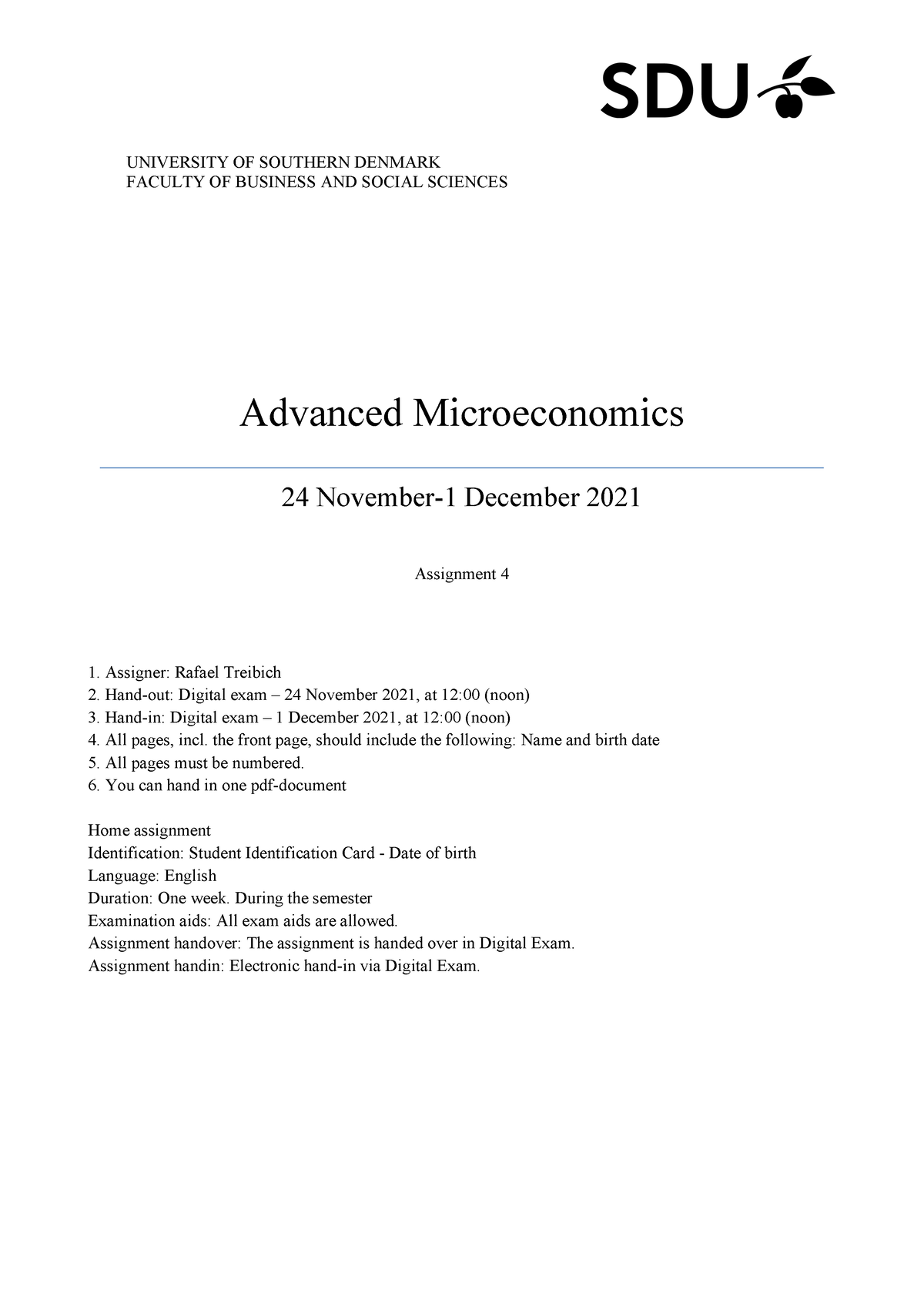 Advanced Microeconomics, Part 1 Assignment 4 - Mandatory Assignment ...