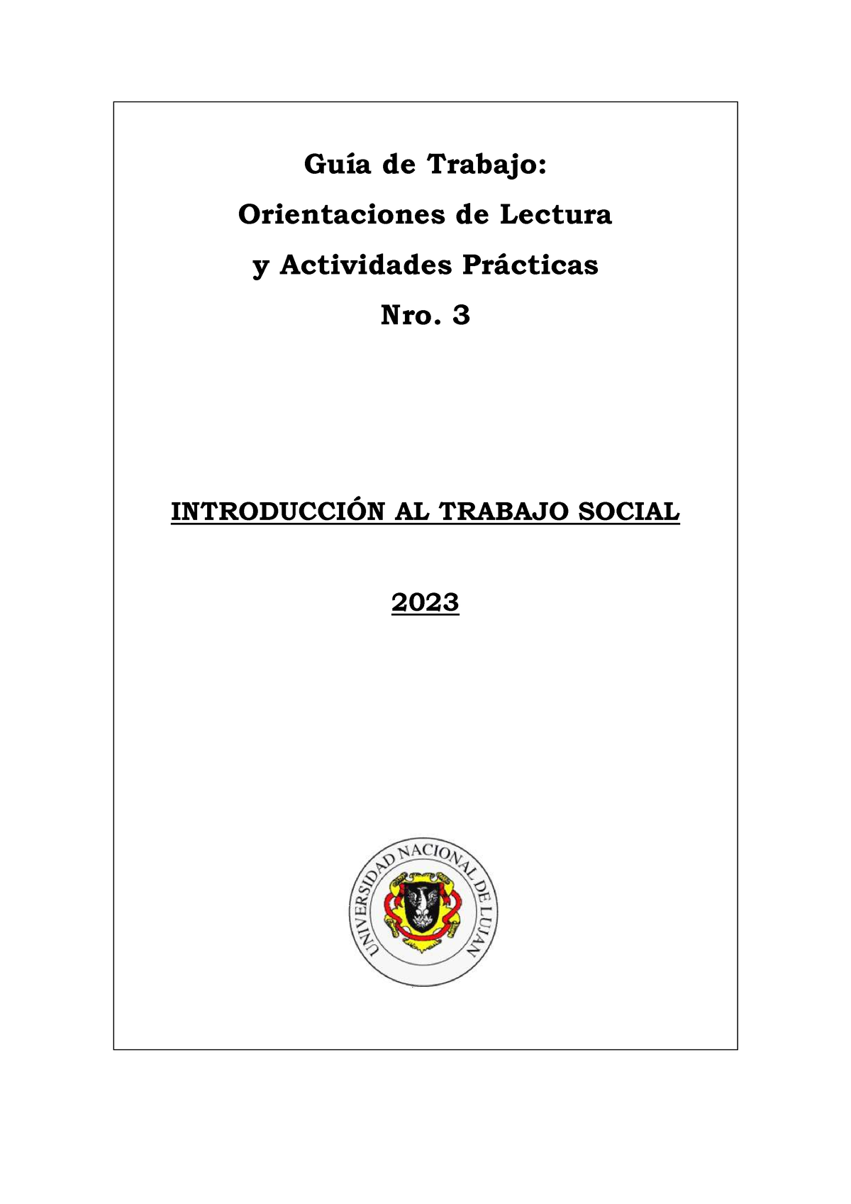 Guia De Trabajo N 3-1 - GuÌa De Trabajo: Orientaciones De Lectura Y ...