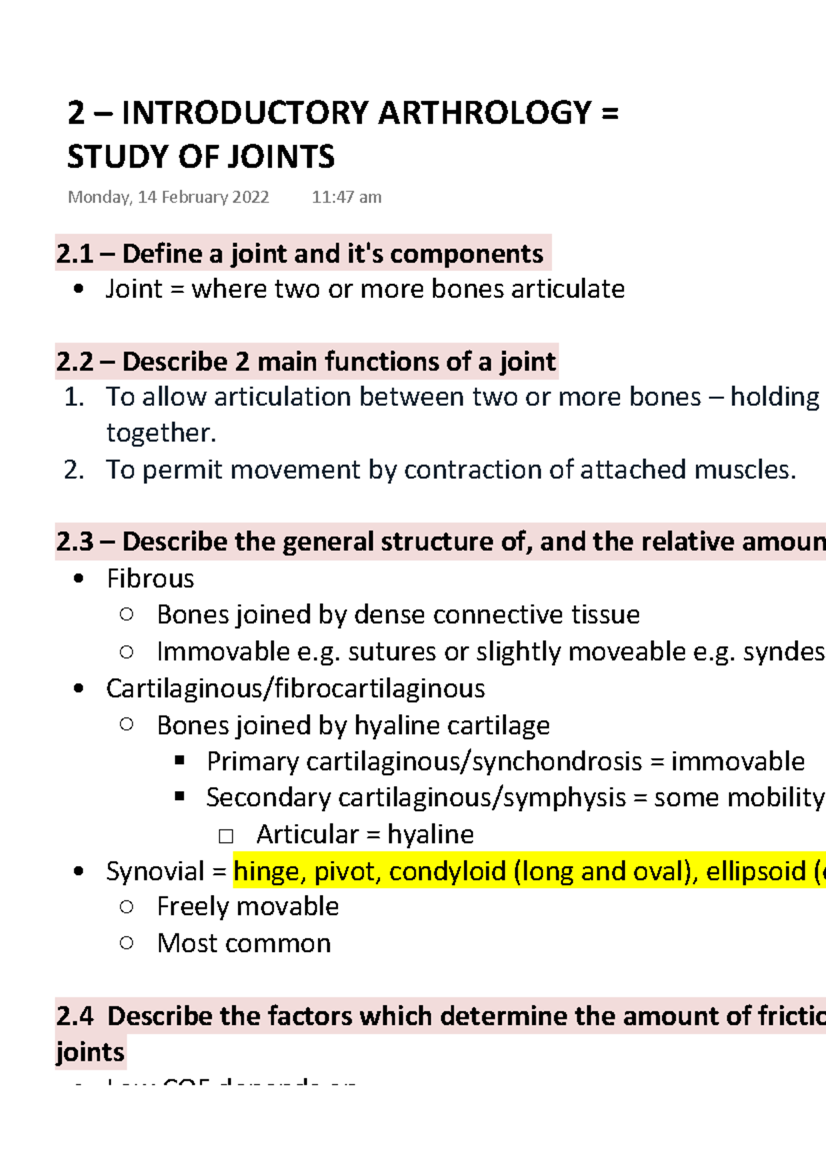 2 Introductory Arthrology = Study OF Joints 2 Define a joint and it's components Joint