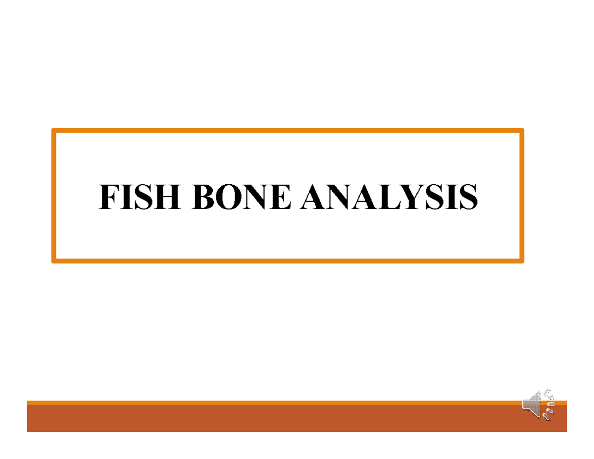 5th - LEC - FISH BONE ANALYSISFISH BONE ANALYSIS The Fishbone Diagram ...