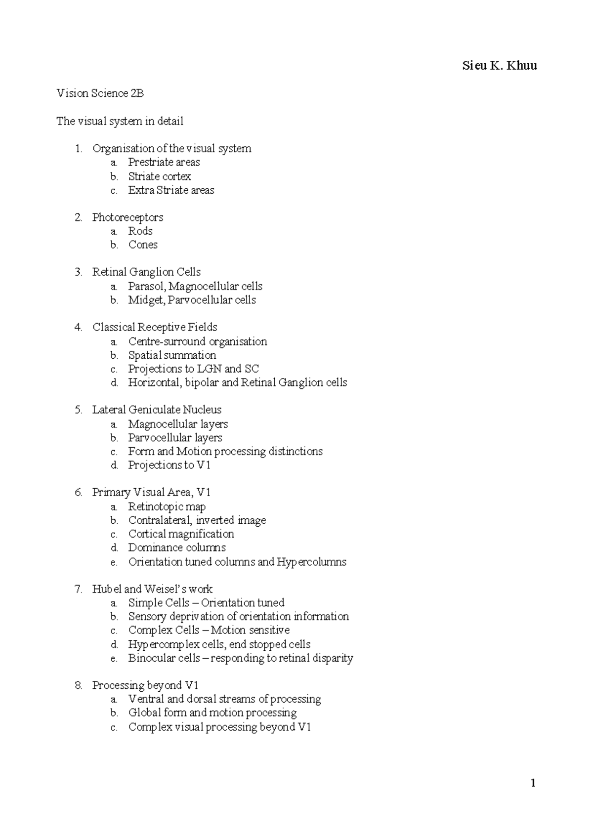 Assessment 1 and Week 1 handout 2022 - 1 Sieu K. Khuu Vision Science 2B ...