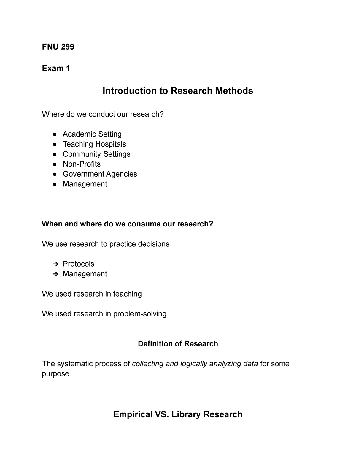 FNU 299 Exam 1 Prep Notes - FNU 299 Exam 1 Introduction to Research ...