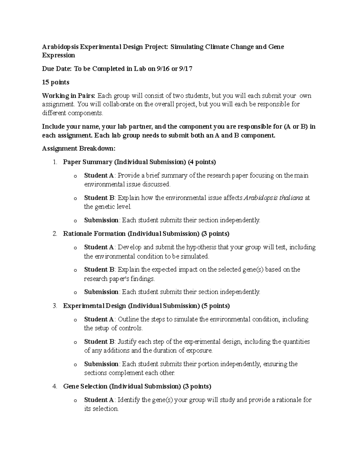 Arabidopsis Experimental Design Project 1 - You will collaborate on the ...