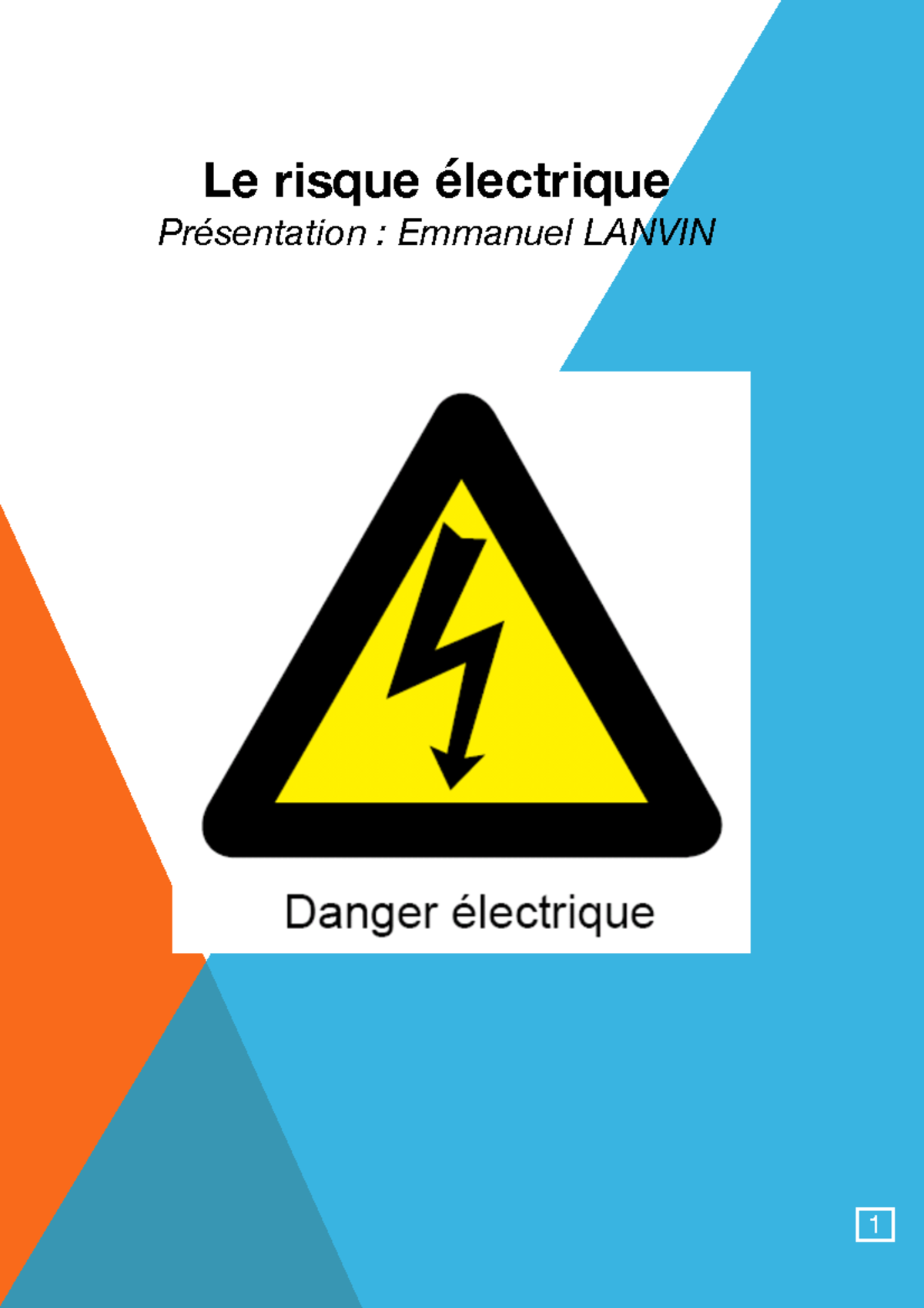 Cours Risques électriques - Le Risque électrique Présentation ...