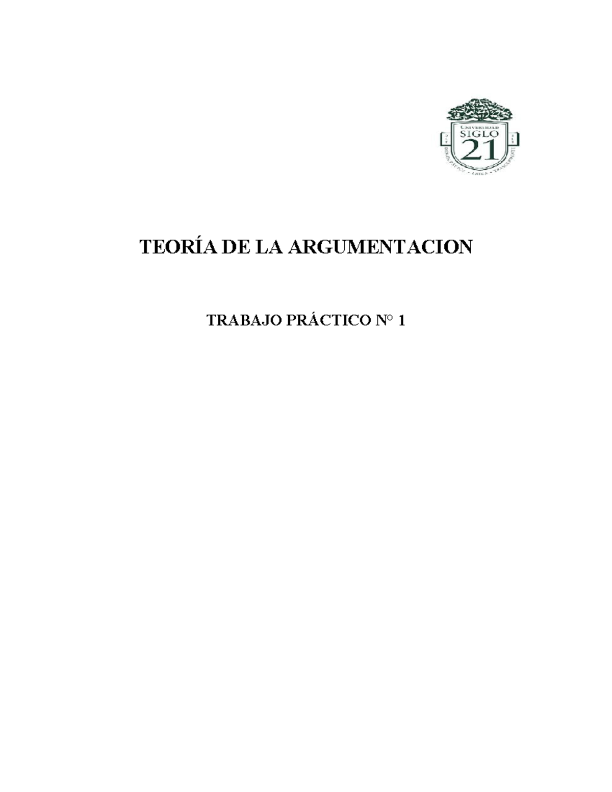 Teor A De La Argumentacion Tp Teor A De La Argumentacion Trabajo Pr Ctico N Consignas