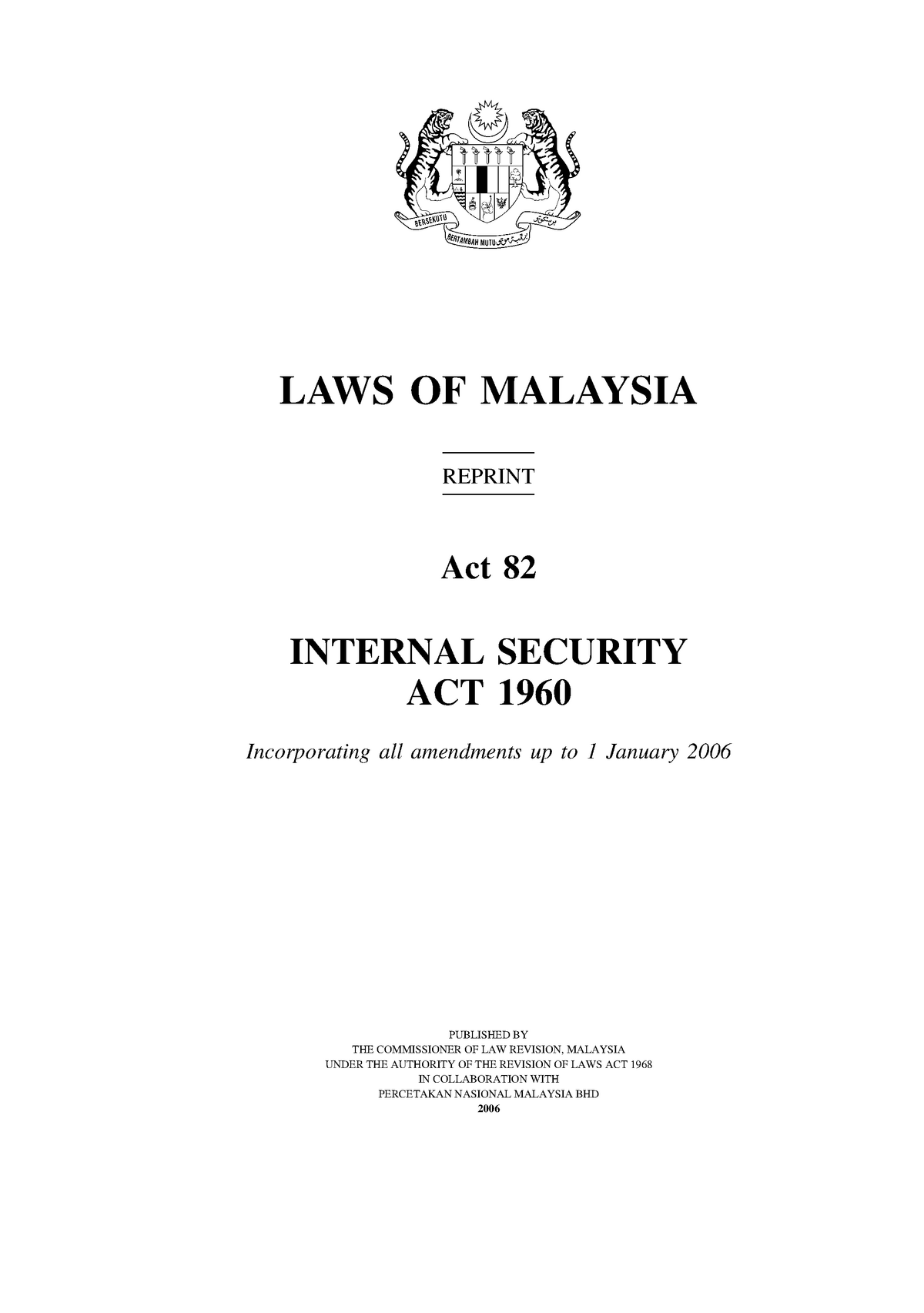 Internal Security Act Statute Laws Of Malaysia Reprint Act 82 Internal Security Act 1960 Studocu