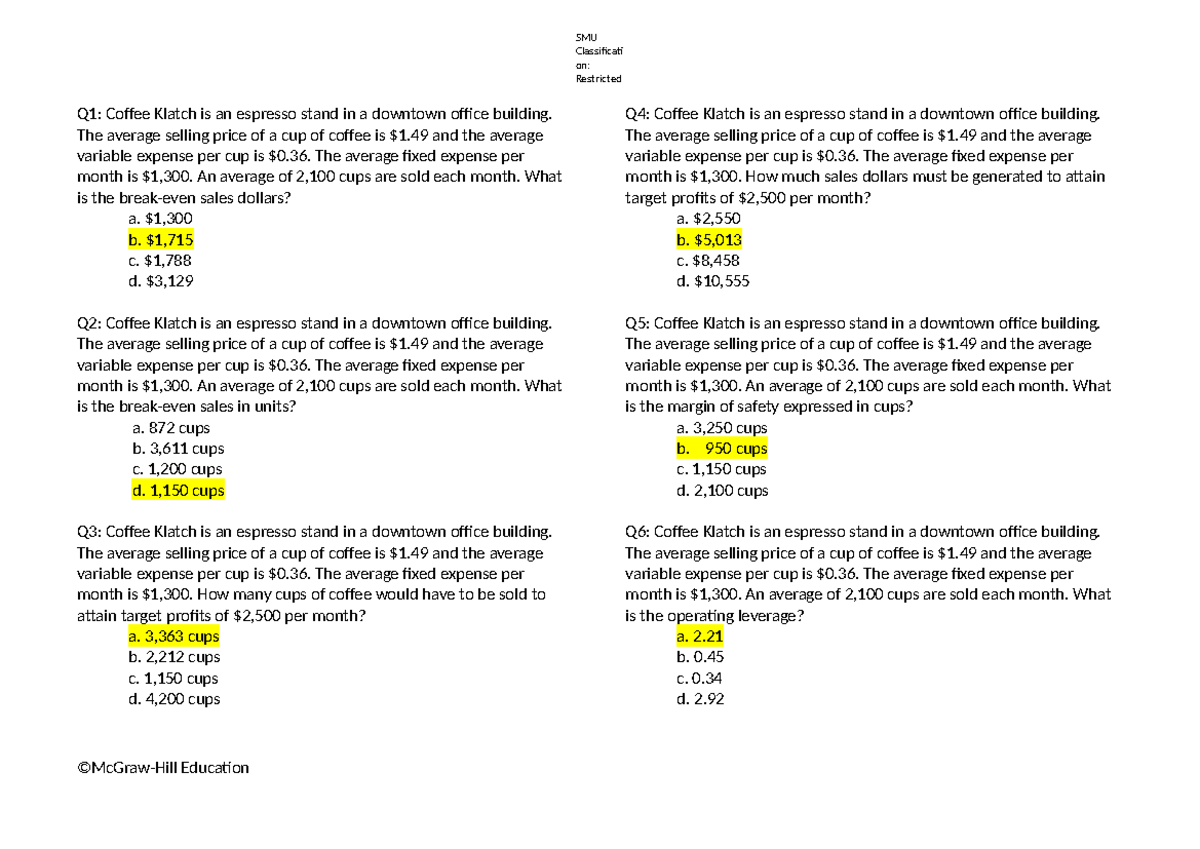 Week 3 - nannaa - SMU Classificati on: Restricted Q1: Coffee Klatch is ...