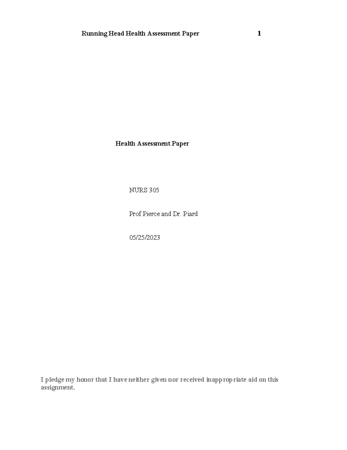 Health Assessment paperr RR - Health Assessment Paper NURS 305 Prof ...