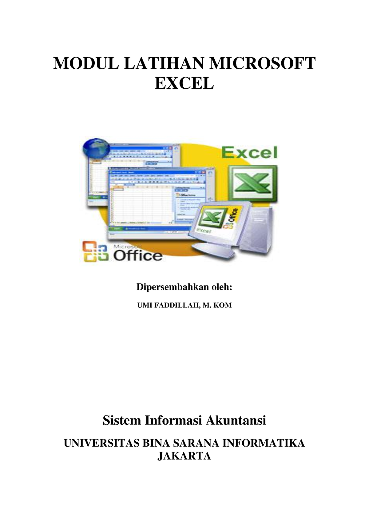 6c167 Modul Materi Microsoft Excel 2010 Modul Latihan Microsoft Excel Dipersembahkan Oleh Umi 2790