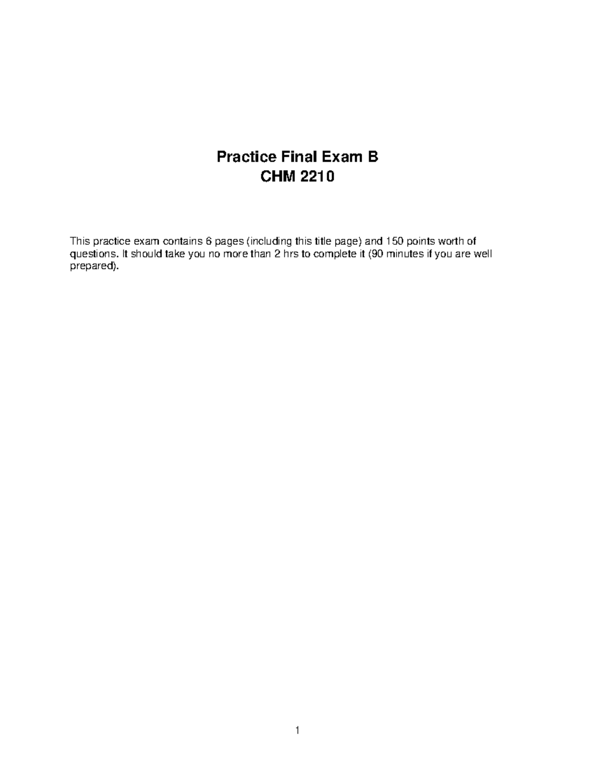 Practice Final Exam B - Practice Final Exam B CHM 2210 This Practice ...