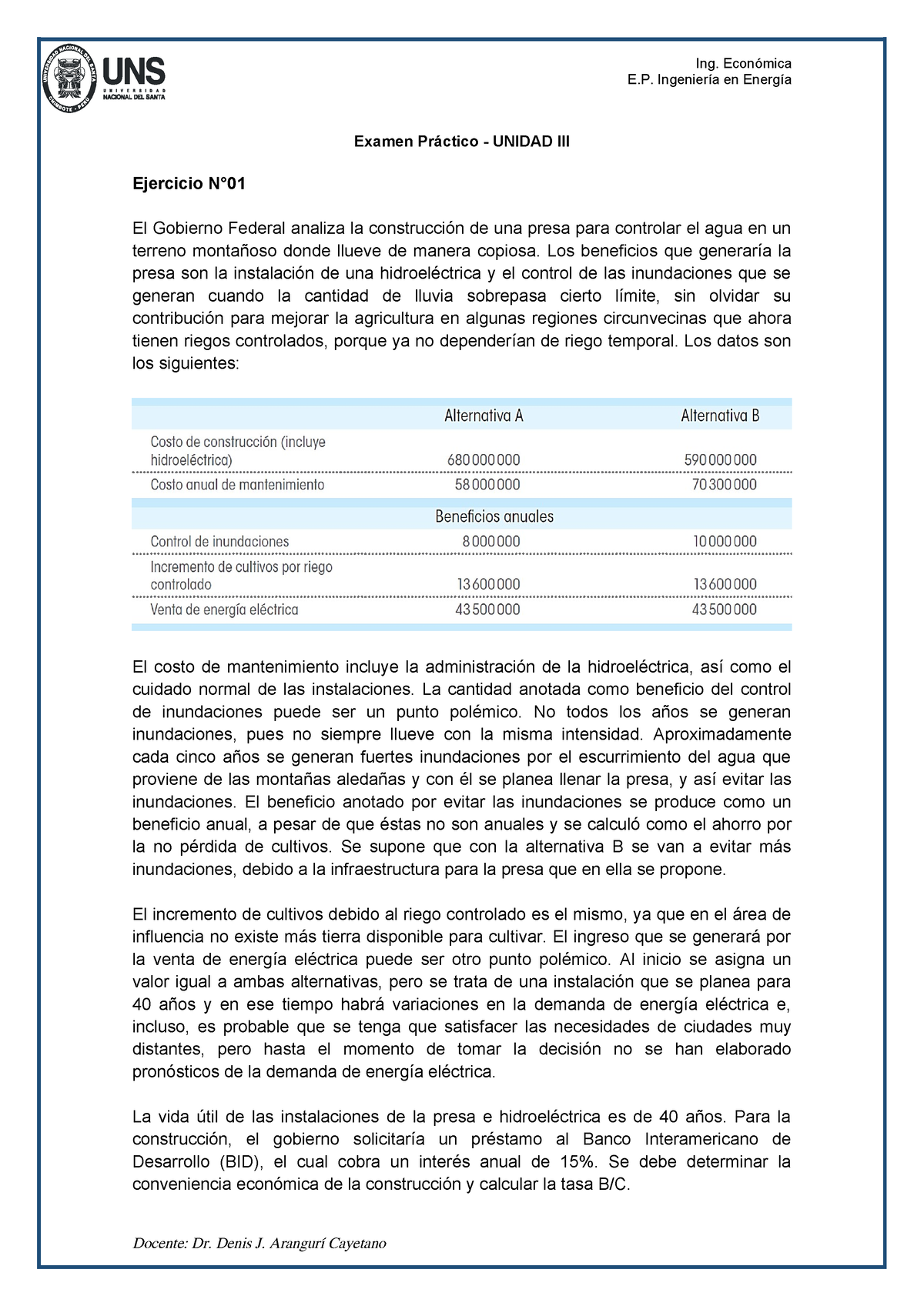 Examen Unidad III Ing. Económica Práctica - Ing. Económica E ...