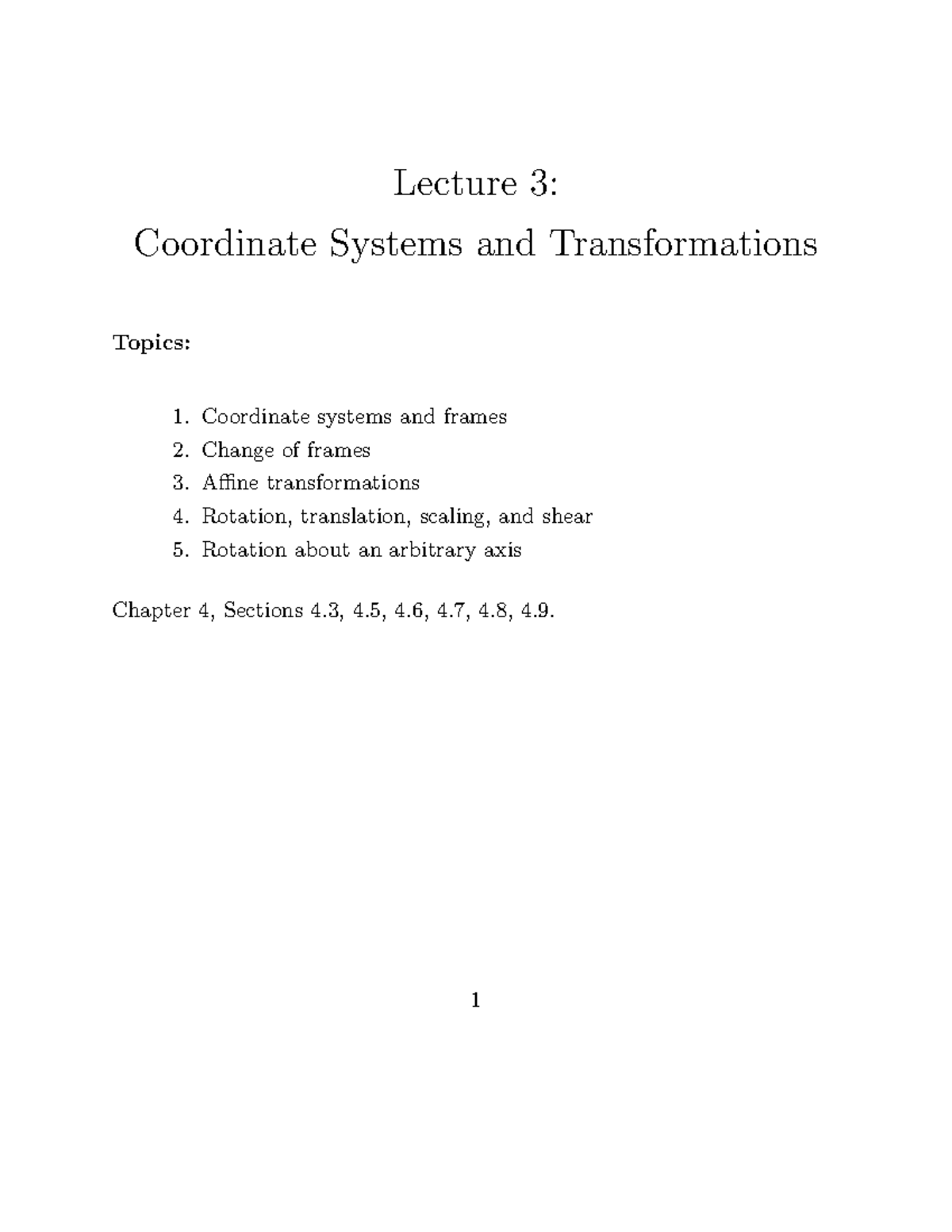 Lecture 3 - Lecture 3: Coordinate Systems and Transformations Topics: 1 ...